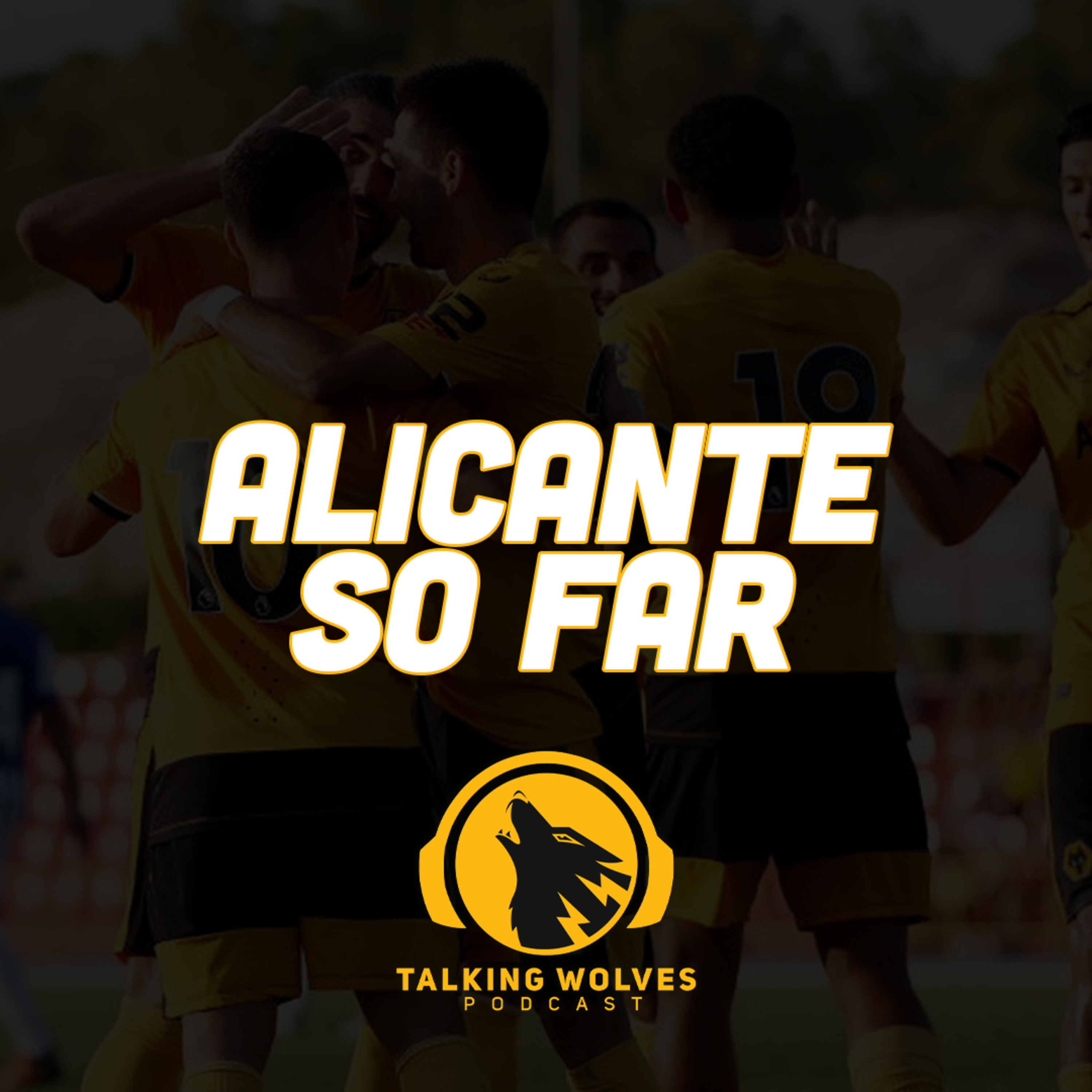 Alicante So Far episode artwork