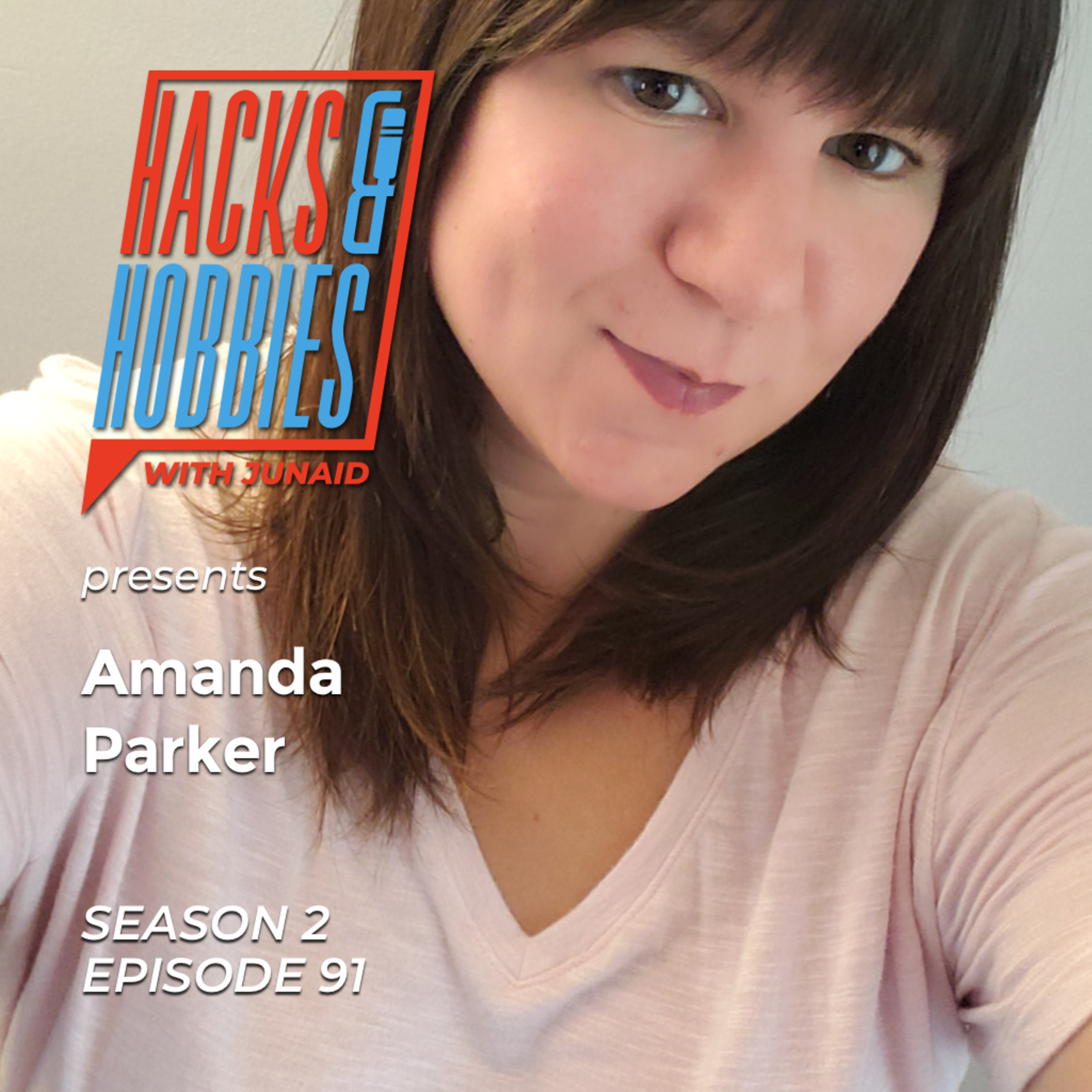 E291 - Amanda Parker - How to use your passion for creativity to re-design your life.
