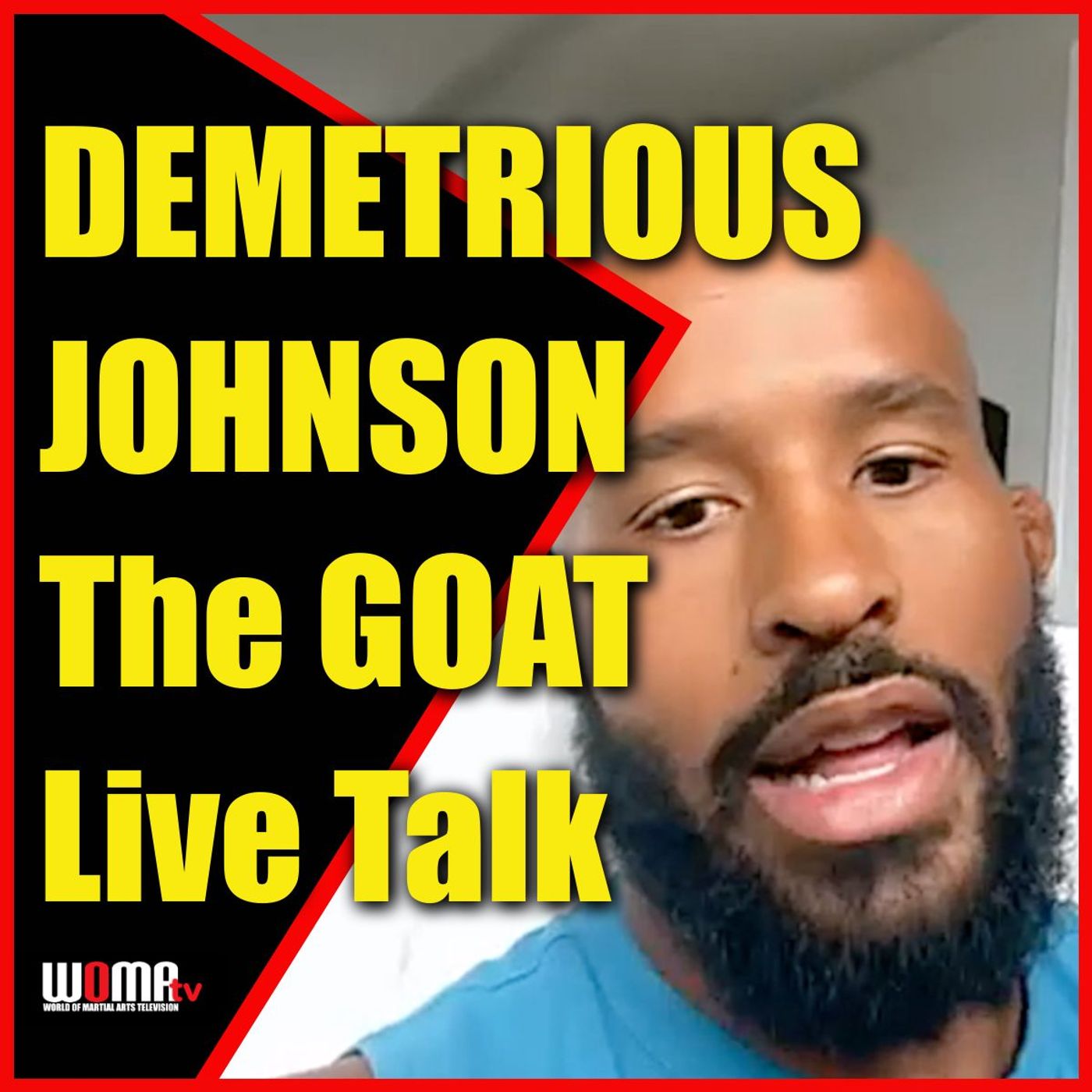 DEMETRIOUS JOHNSON The GOAT Live Talk UFC to ONE FC episode artwork