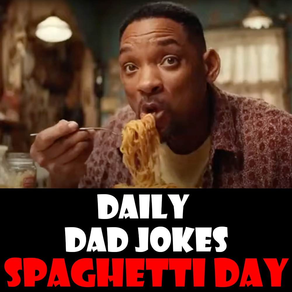 National Spaghetti Day! Don't go pasta these 33 dad jokes! 04 January 2026