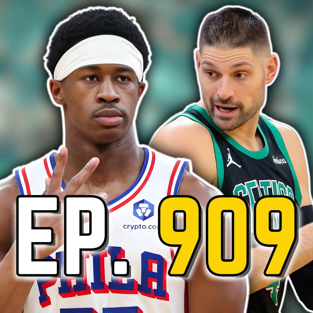 Episode 909: What Were the Real Problems in Celtics' Game 2 Loss to 76ers?