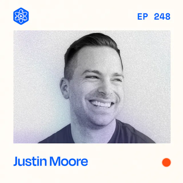 Episode 248: Justin Moore