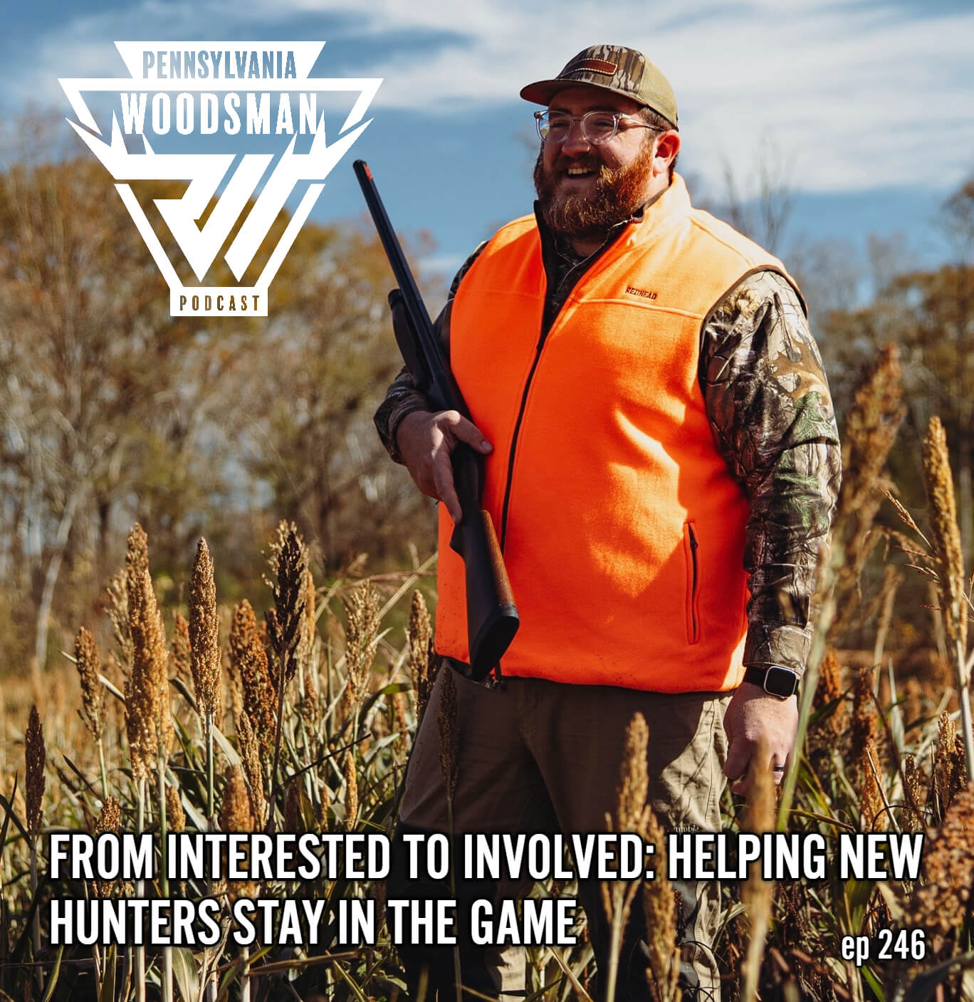 Pennsylvania Woodsman - Helping New Hunters Stay in the Game