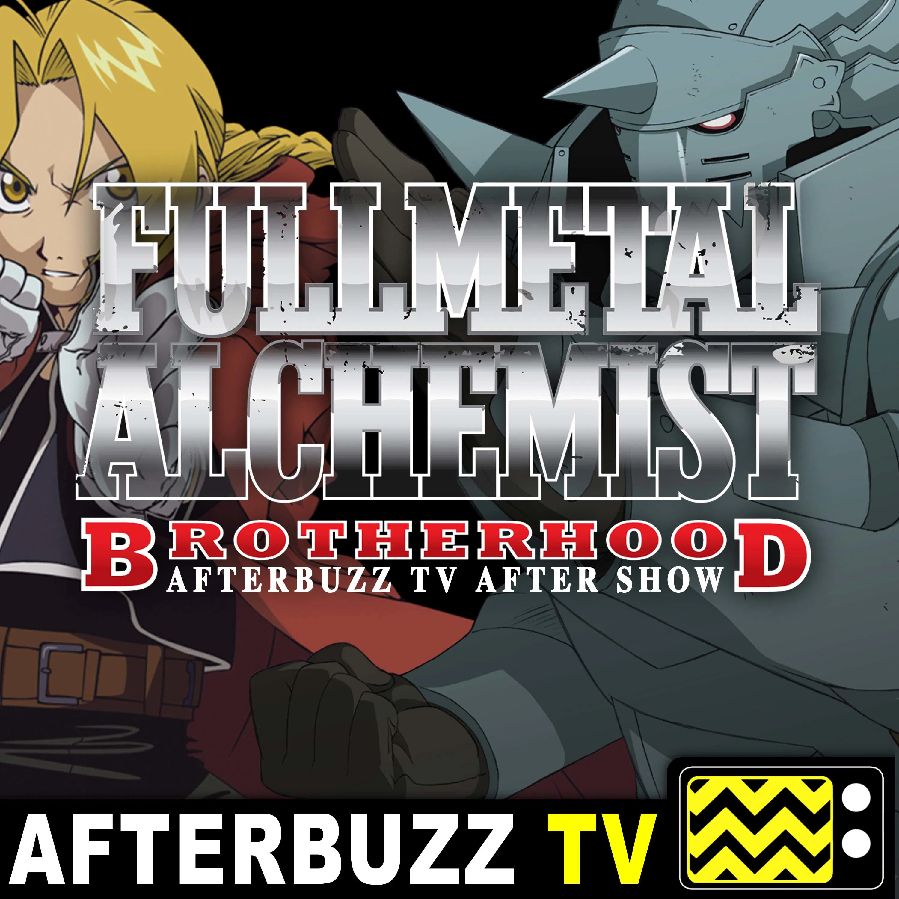 Fullmetal Alchemist: Brotherhood S:3 | Episodes 1 – 4 | AfterBuzz TV AfterShow episode artwork