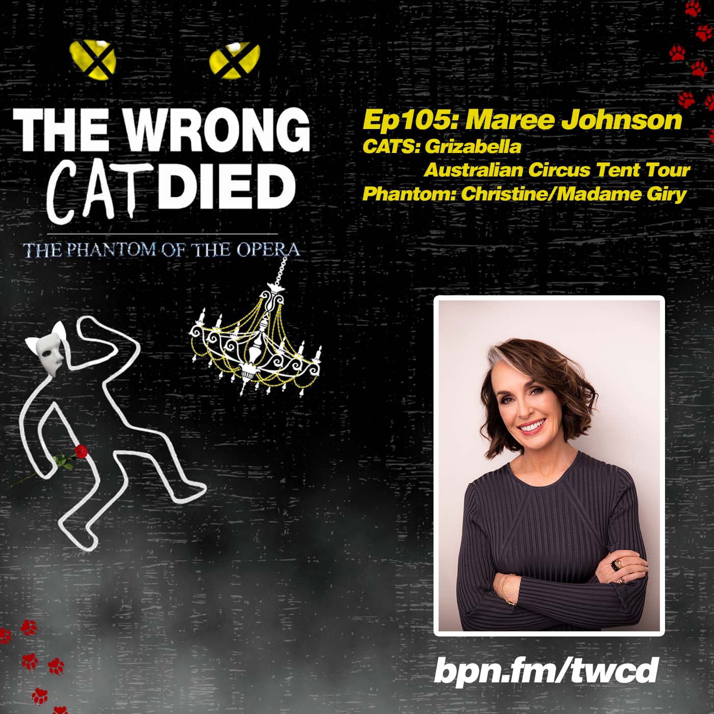 Ep105 - Maree Johnson, Grizabella on Australian Circus Tent Tour (Part of Phantom February) episode artwork