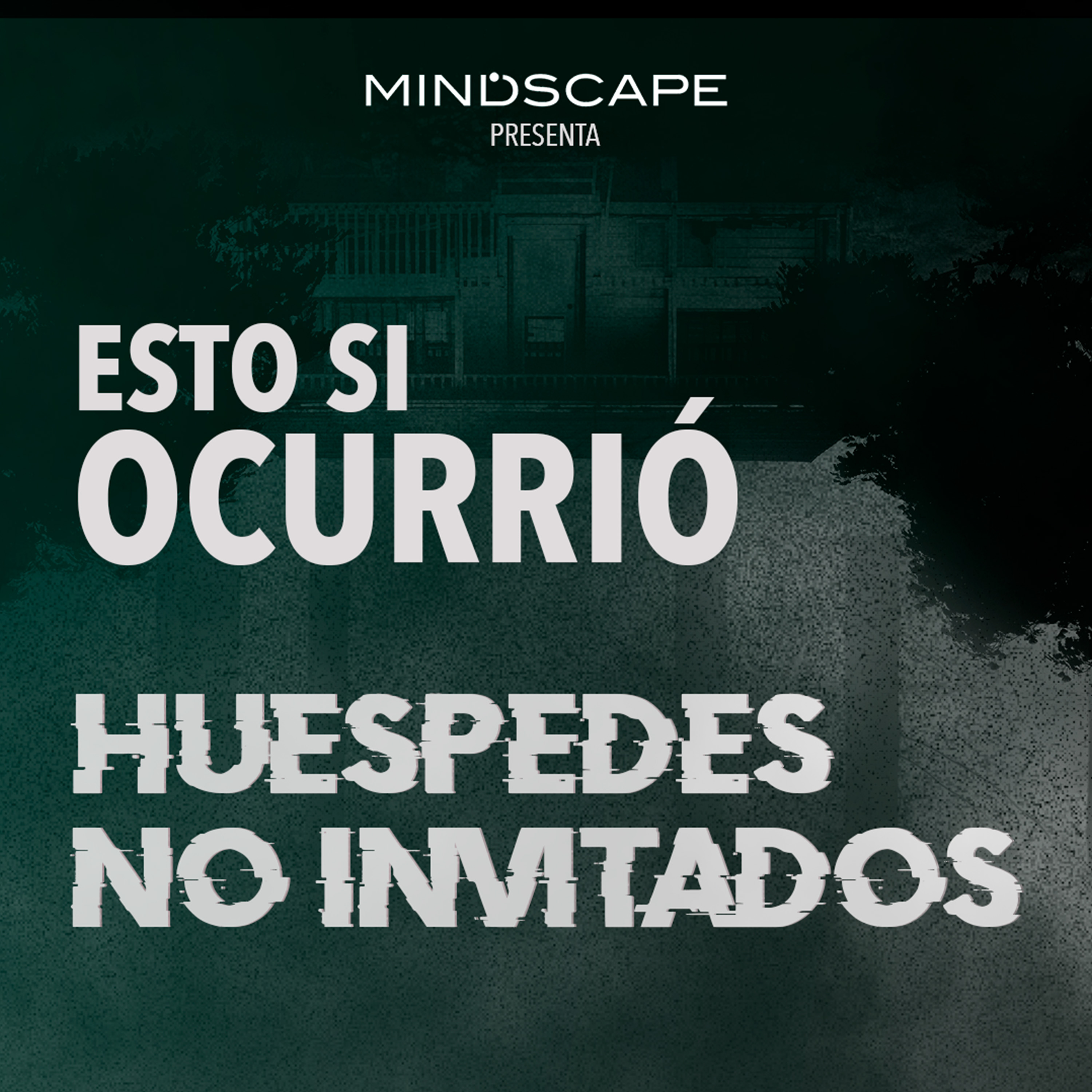 Huéspedes No Invitados episode artwork