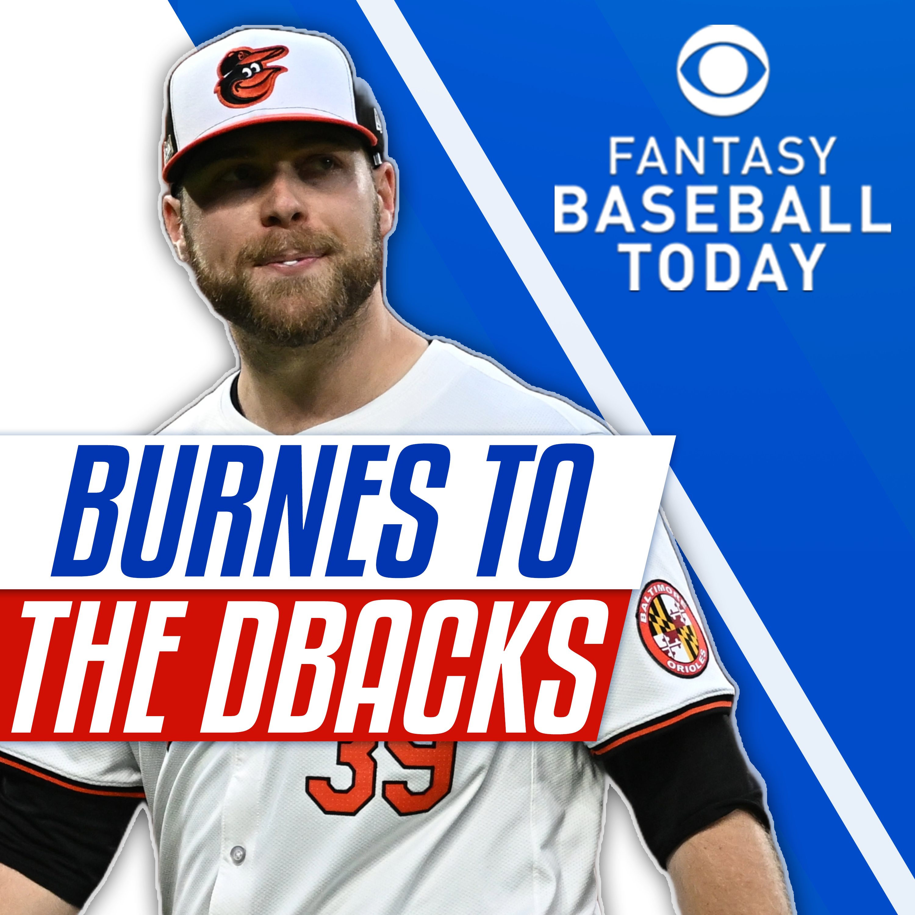 🚨Corbin Burnes Signs With The Diamondbacks! - Emergency Podcast (12/28 Fantasy Baseball Podcast)