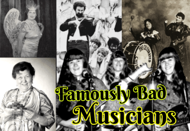Famously Bad Musicians (Episode 91)
