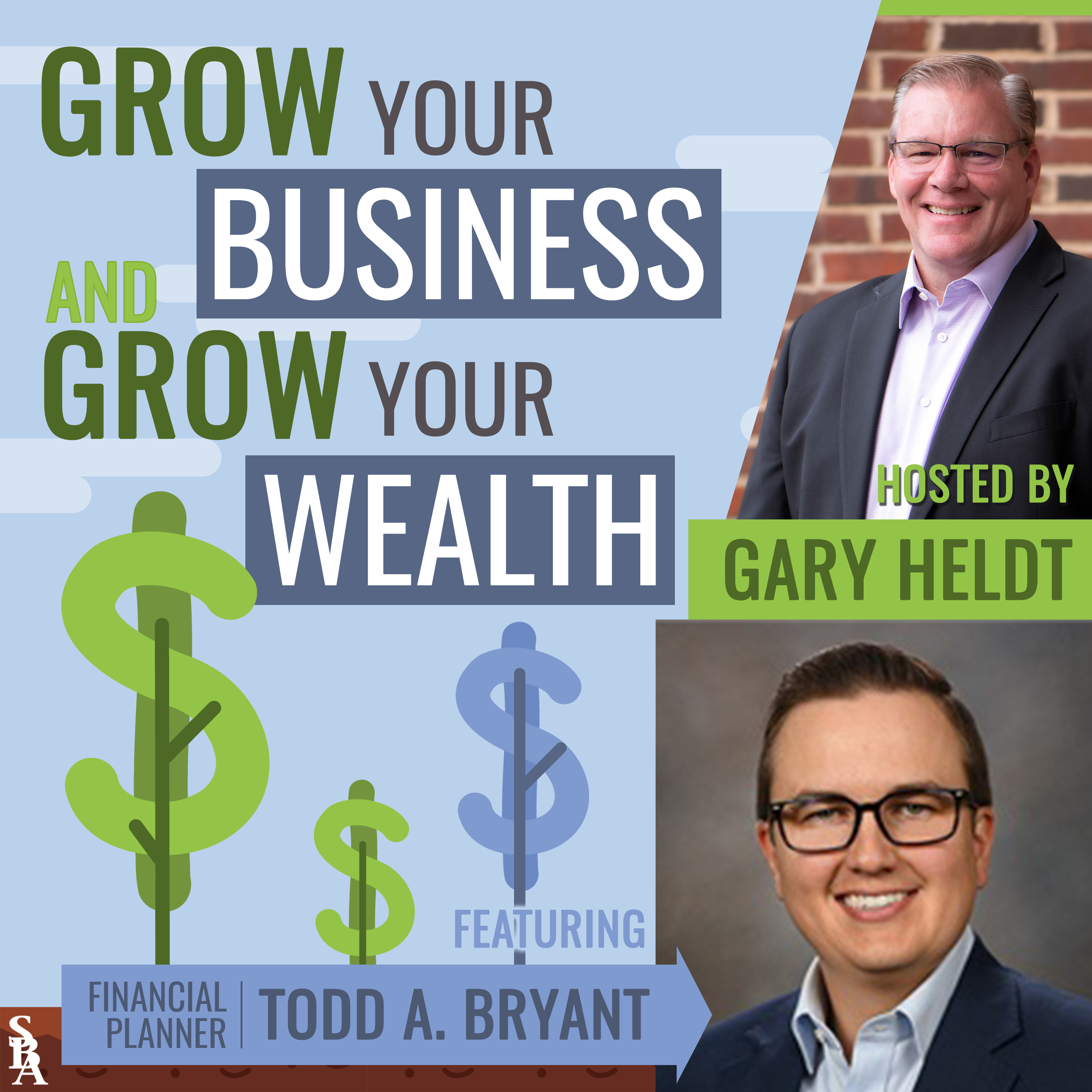 Grow Your Business and Grow Your Wealth