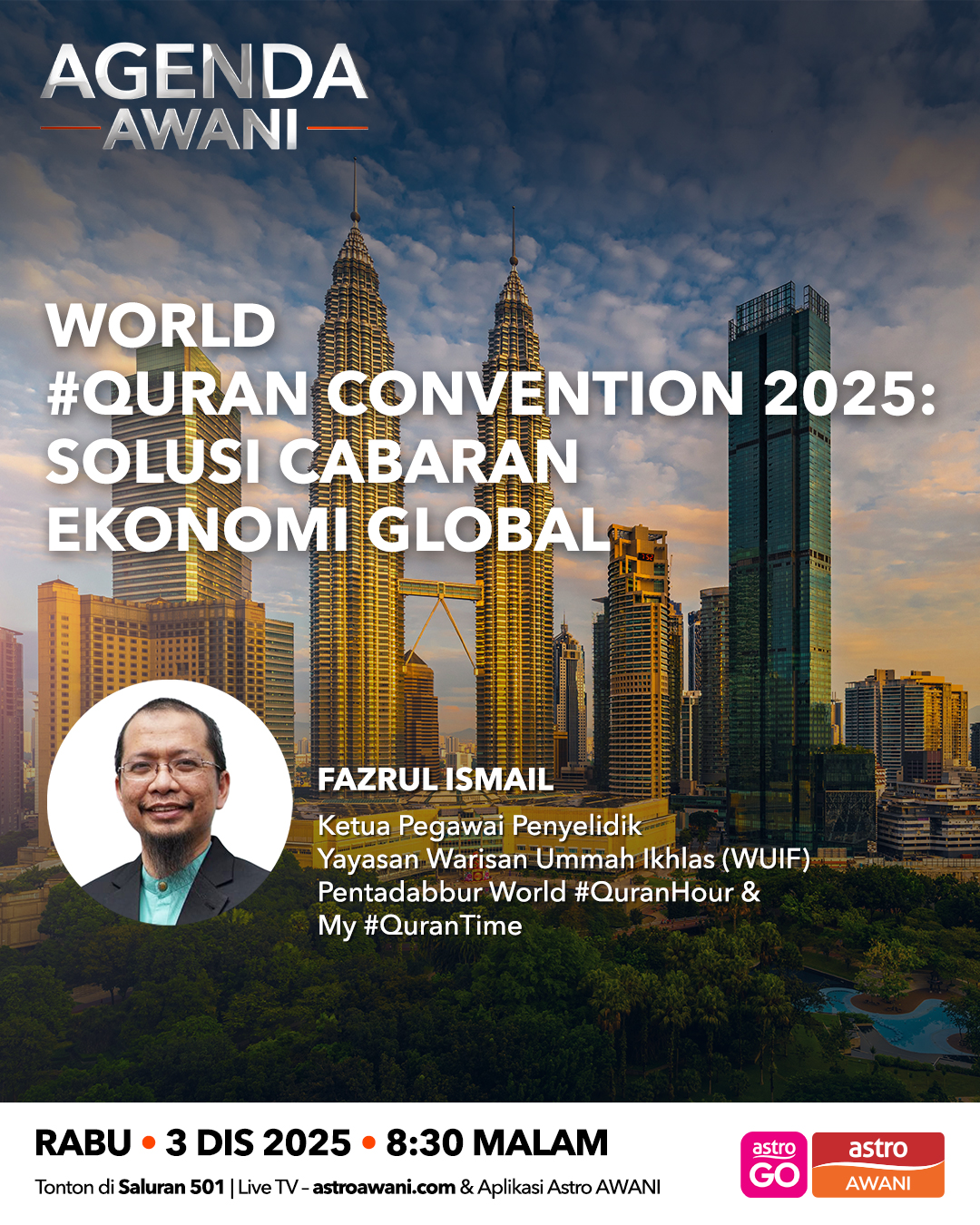 Agenda AWANI: World #Quran Convention 2025: Solusi Cabaran Ekonomi Global