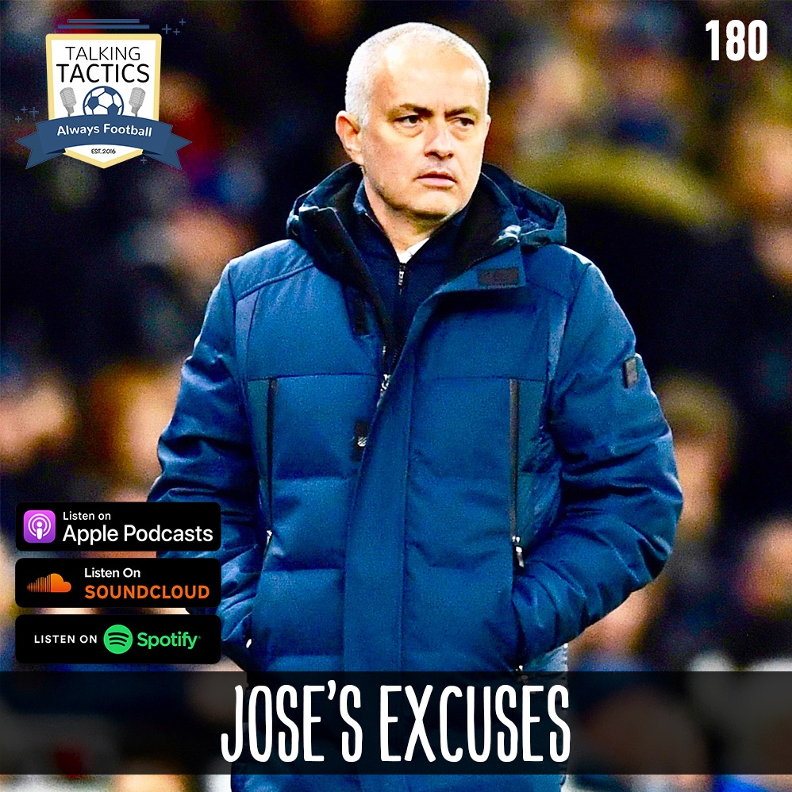 180 | Jose's Excuses episode artwork