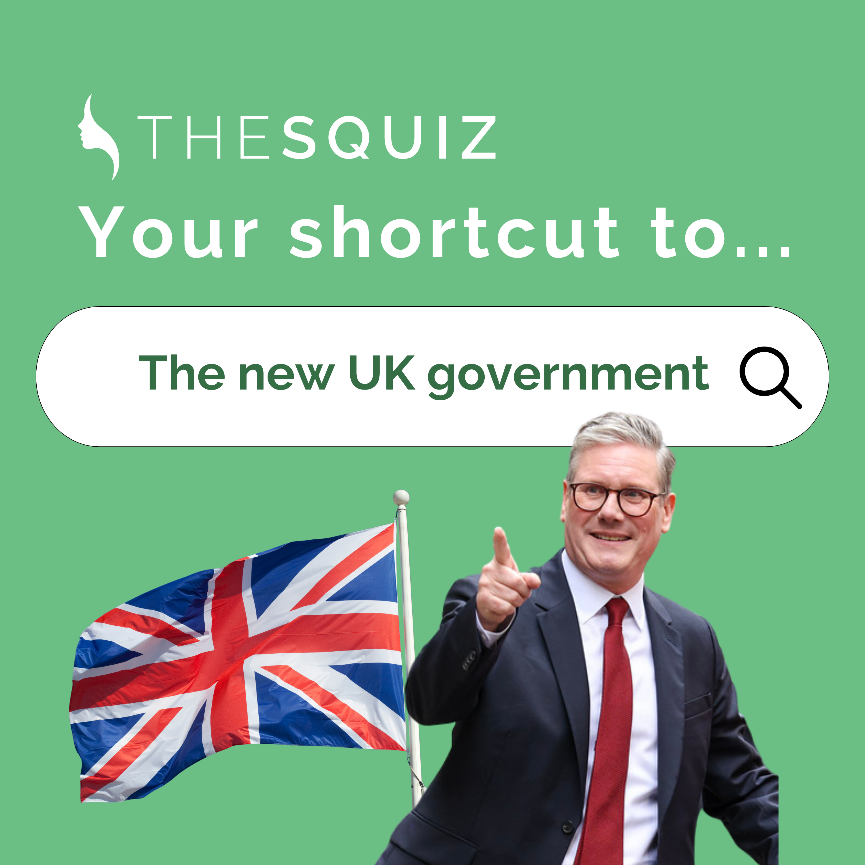 Your Shortcut to... The new UK government