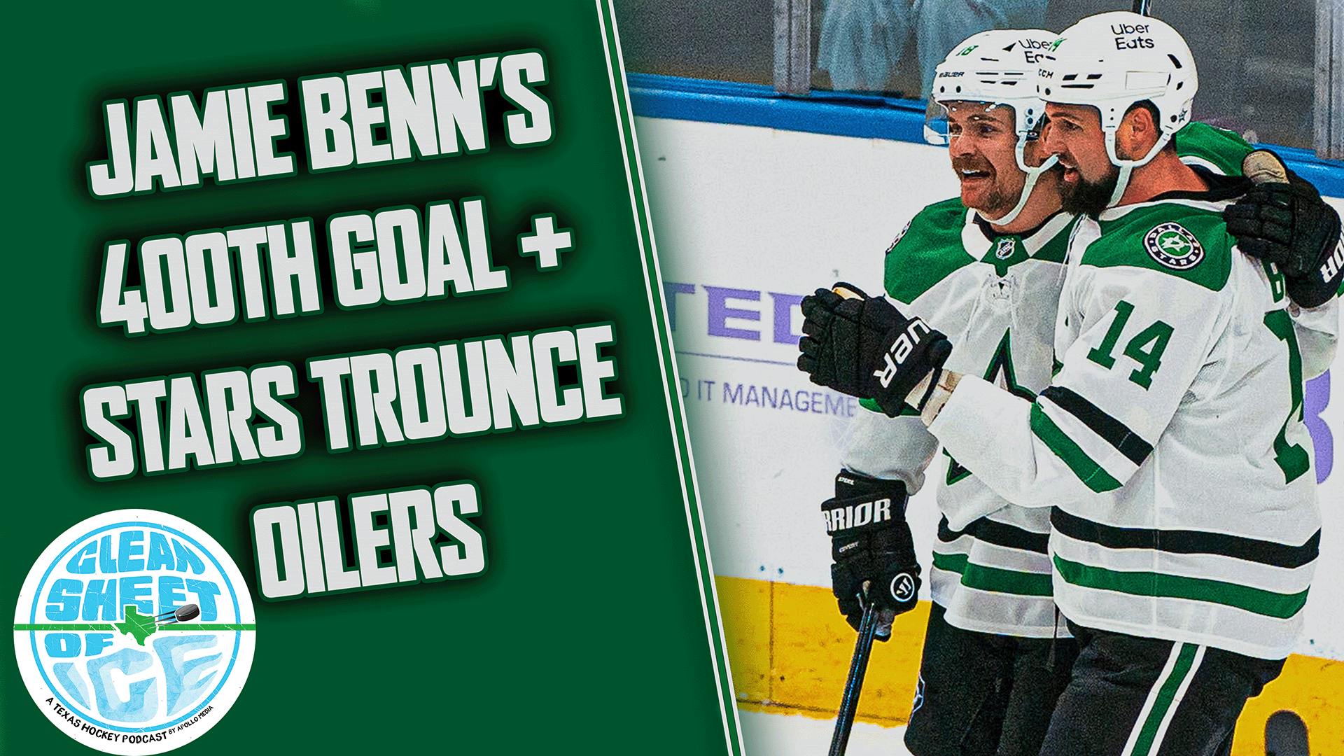 Jamie Benn Scores His 400th Goal & The Stars Destroy The Oilers! Jamie Benn Scores His 400th Goal & The Stars Destroy The Oilers!