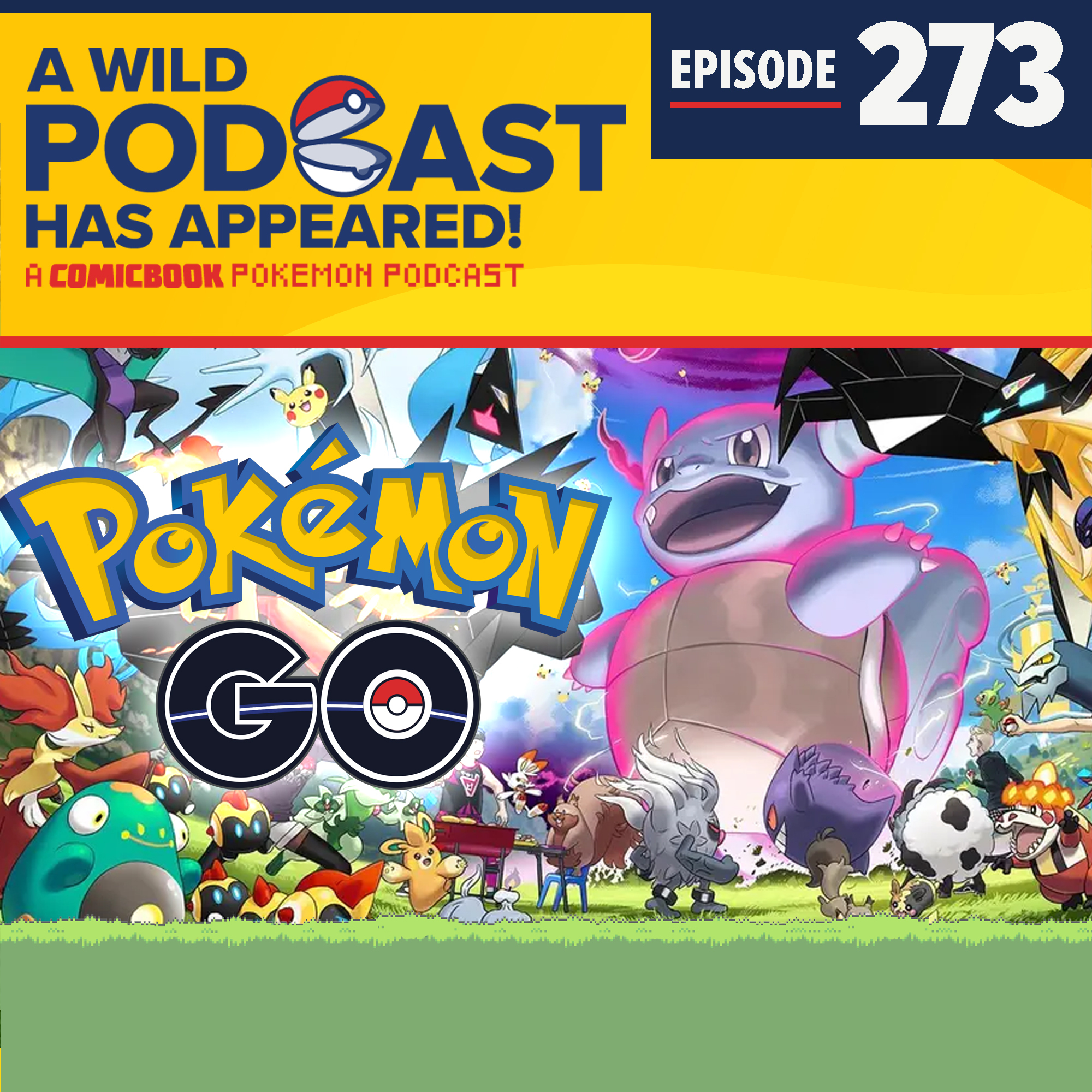 Episode #273: Pokemon Go Goes Big