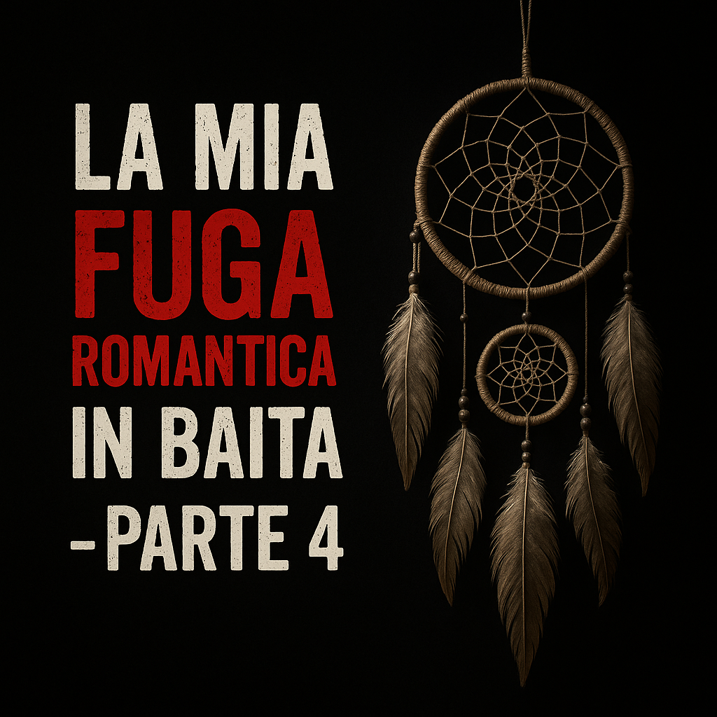 La mia fuga romantica in baita con la mia fidanzata non sta andando come previsto - Parte 4