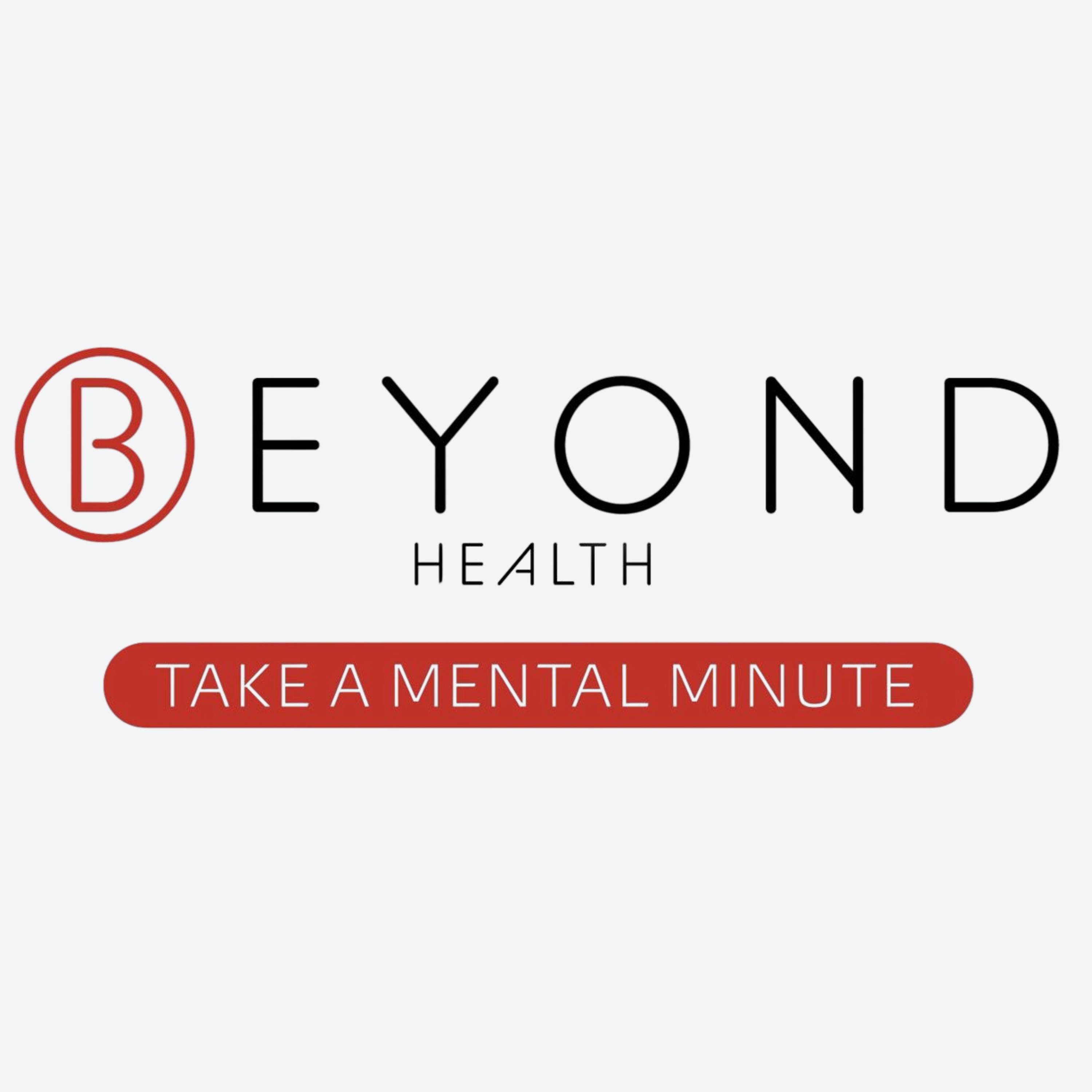 Beyond Health