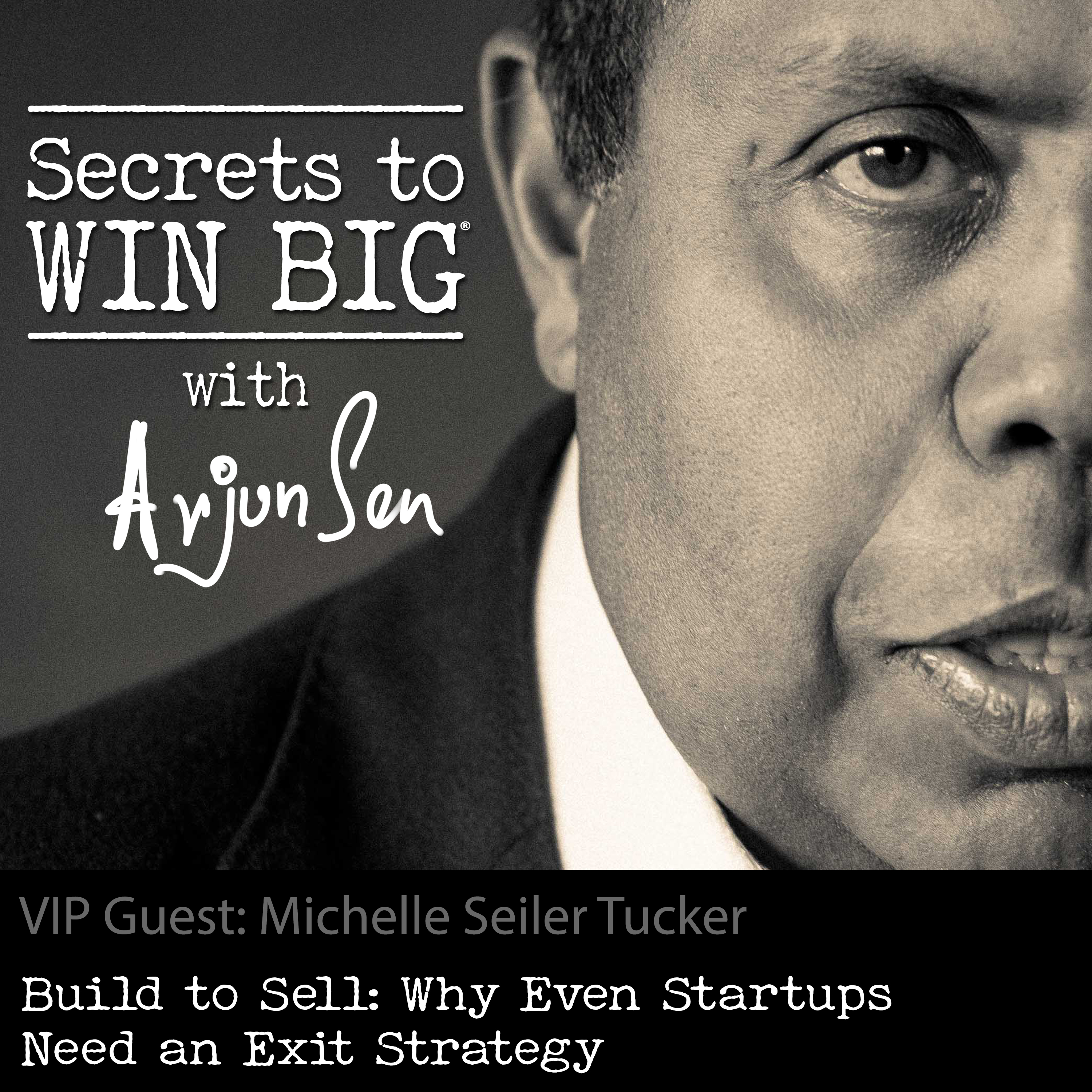 S04E015: Build to Sell: Why Even Startups Need an Exit Strategy