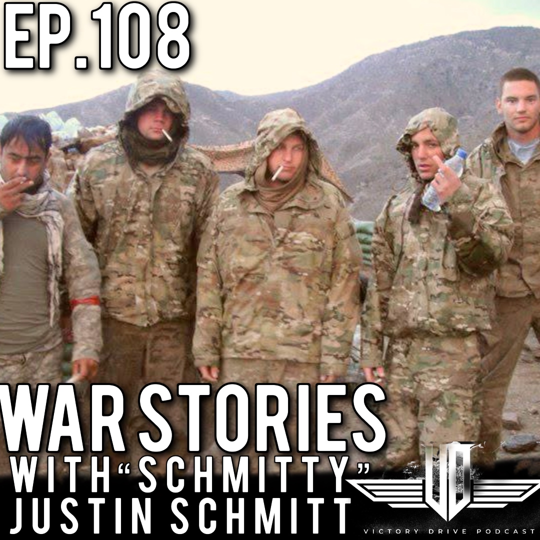 108 War Stories - Justin (Schmitty) Schmitt episode artwork
