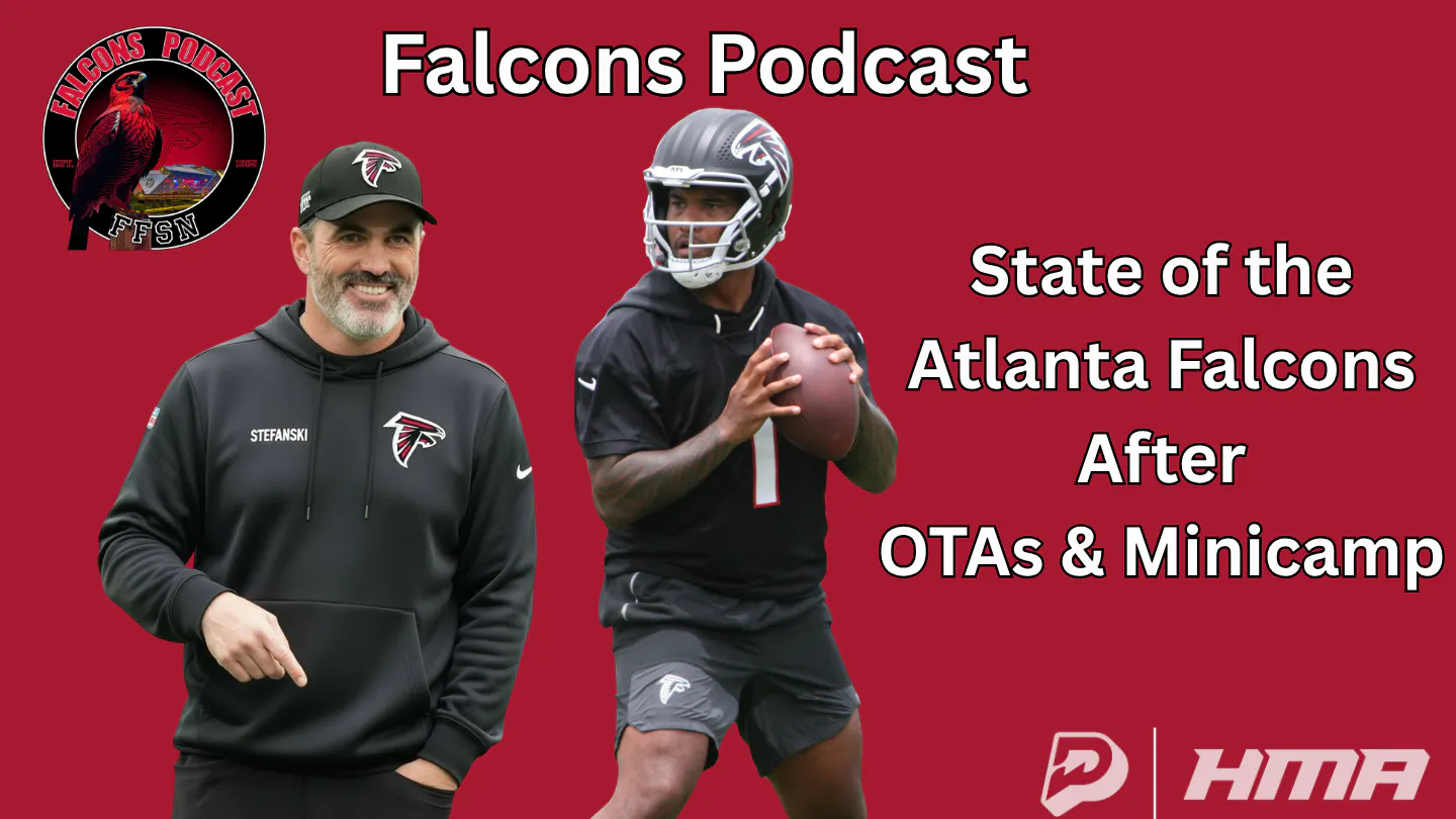 EP 411: State of the Atlanta Falcons after OTAs & Minicamp episode artwork