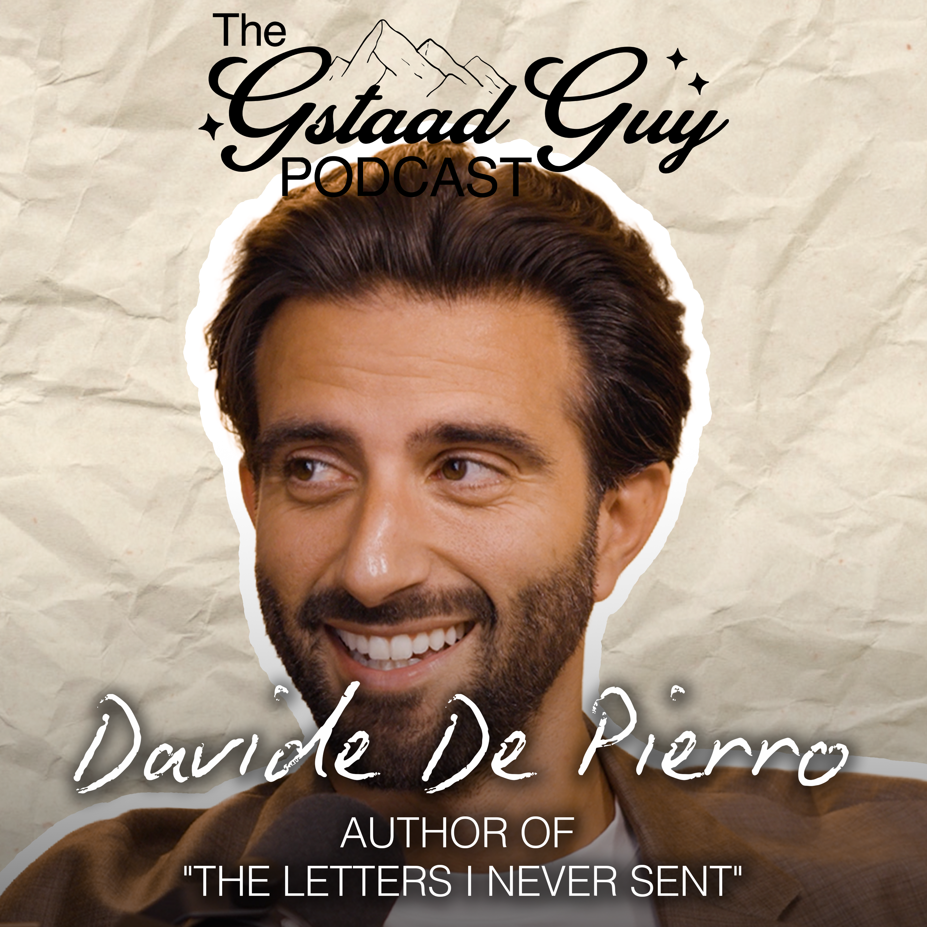Davide De Pierro: Author of "The Letters I Never Sent" – Love, Self-Awareness, Dating, & The Complexity of Being Human