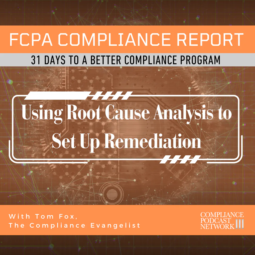 Day 31 - Leveraging Root Cause Analysis for Effective Compliance Day 31 - Leveraging Root Cause Analysis for Effective Compliance