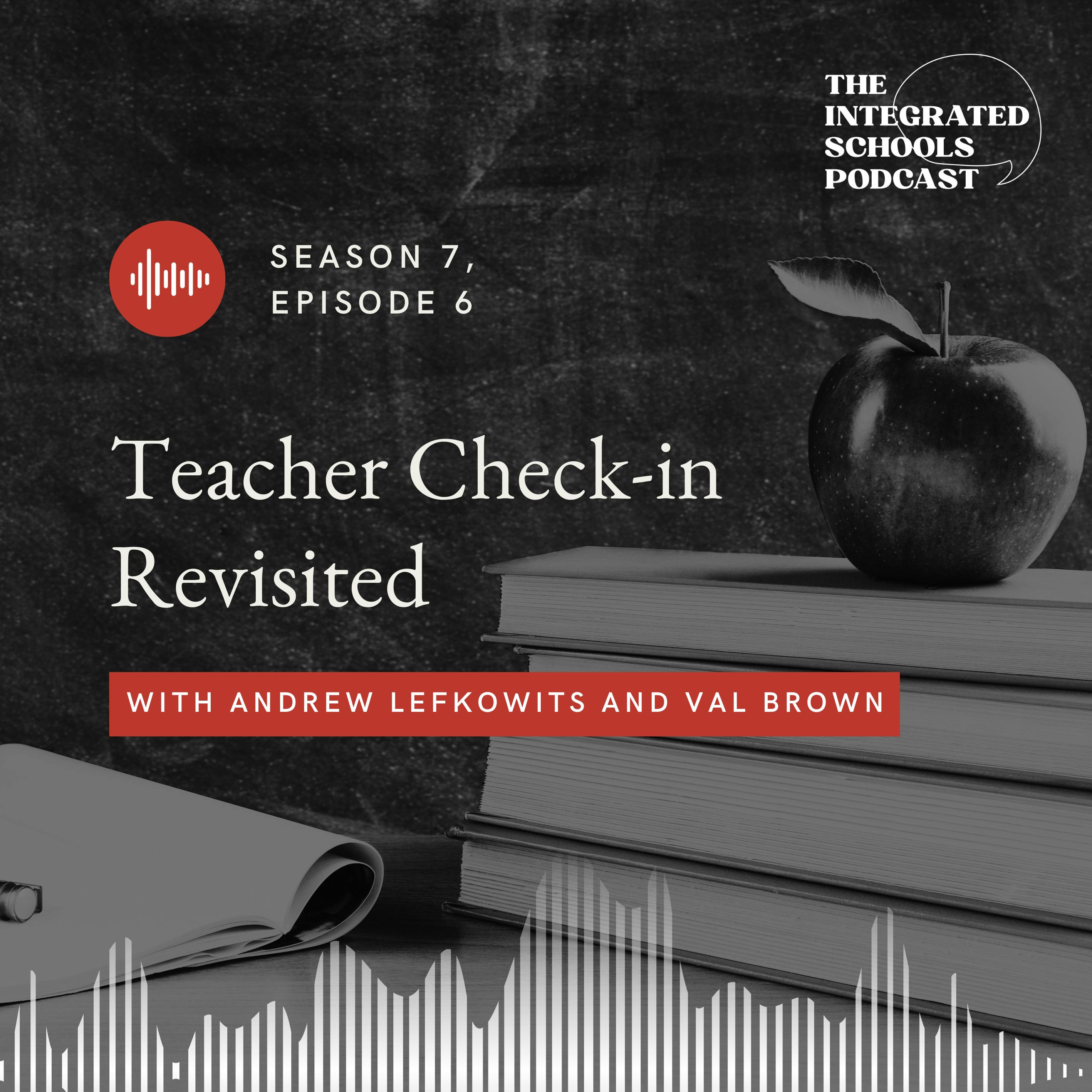 Teacher Check-In Revisited