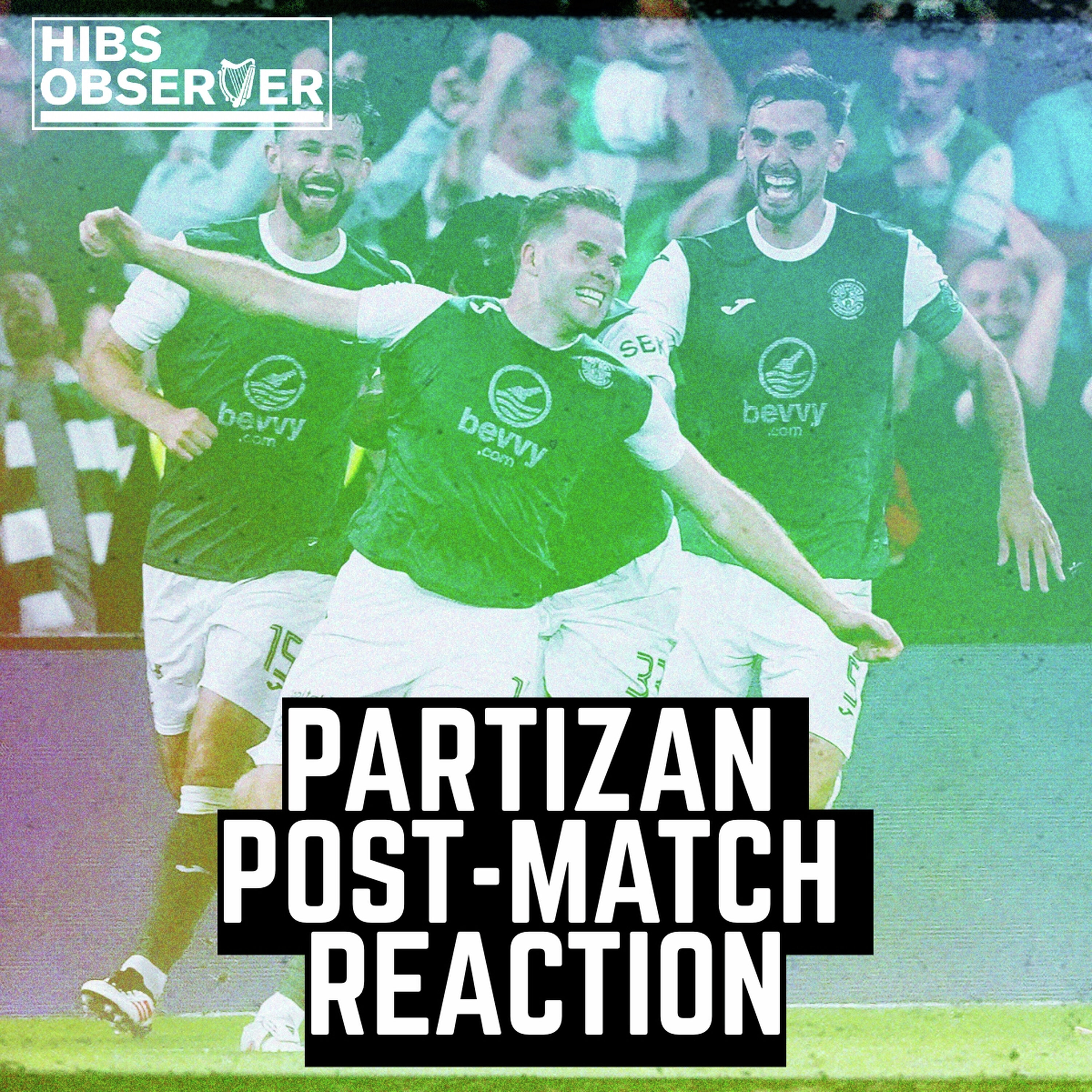 How Hibs prevailed over Partizan in a chaotic Easter Road classic episode artwork