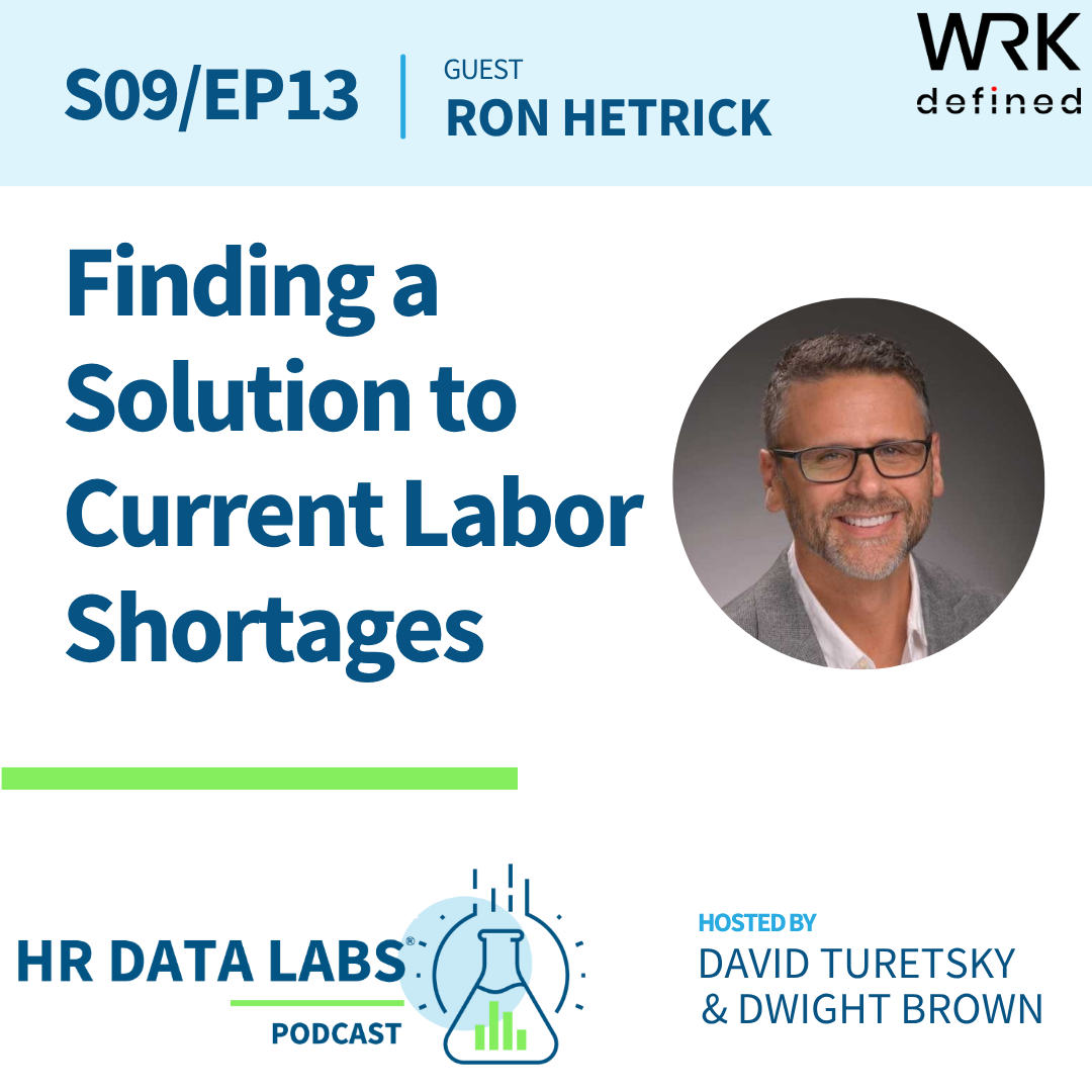 Ron Hetrick - Finding a Solution to Current Labor Shortages episode artwork