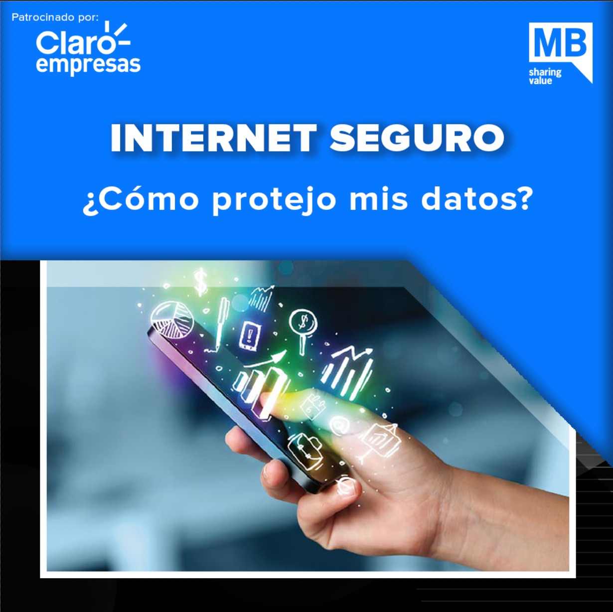 Internet Seguro - ¿Cómo protejo mis datos? - Claro Empresas episode artwork