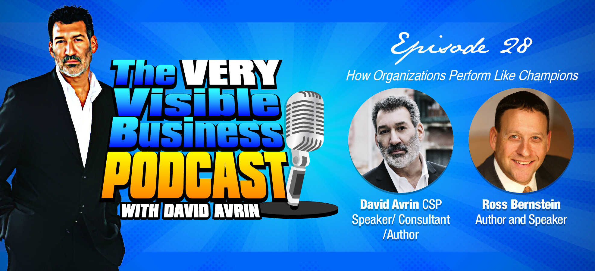 The VERY Visible Business Podcast with David Avrin
