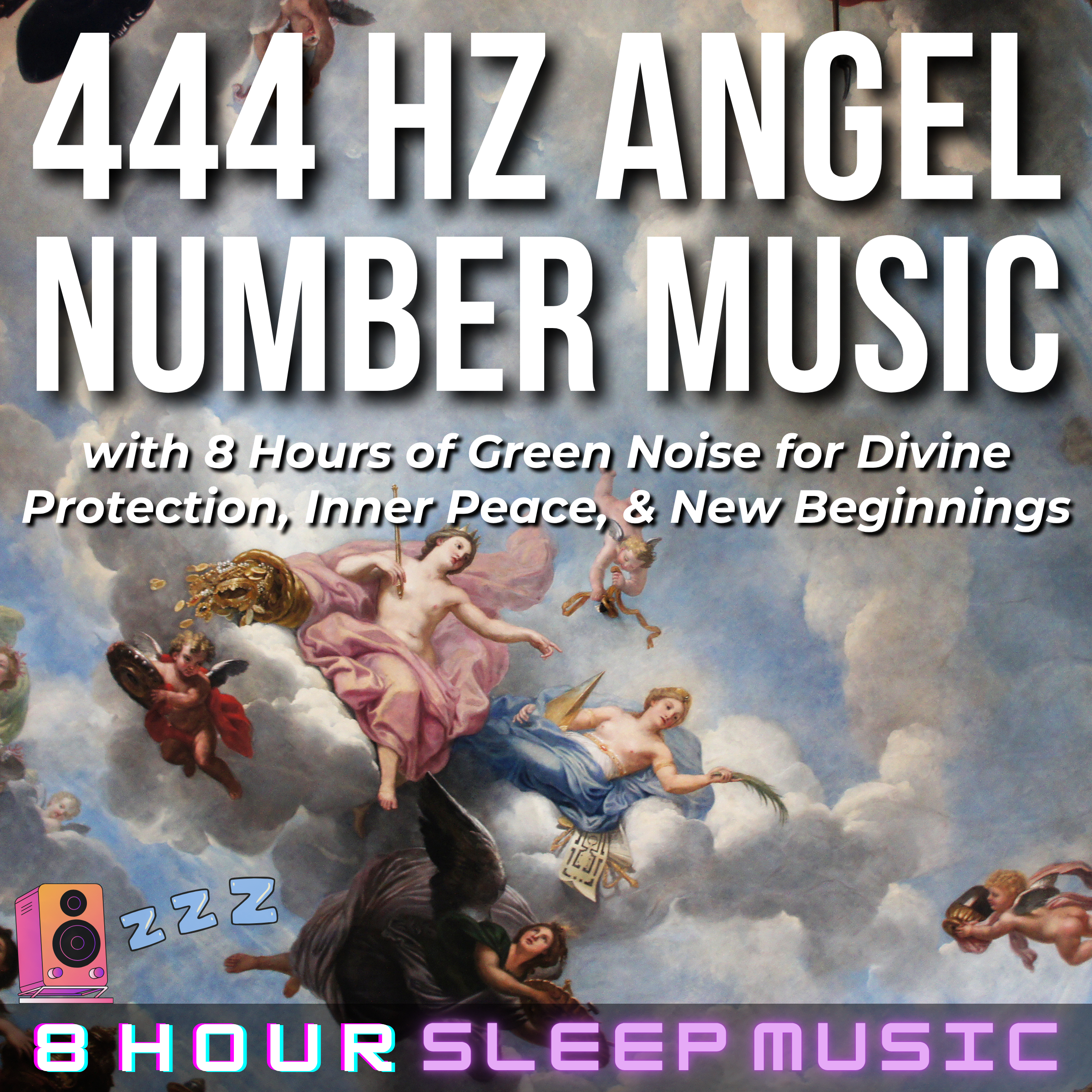 🕊️ 8 Hours of 444 Hz Angel Number Music & Green Noise for Divine Protection, Inner Peace, & New Beginnings 💤 episode artwork