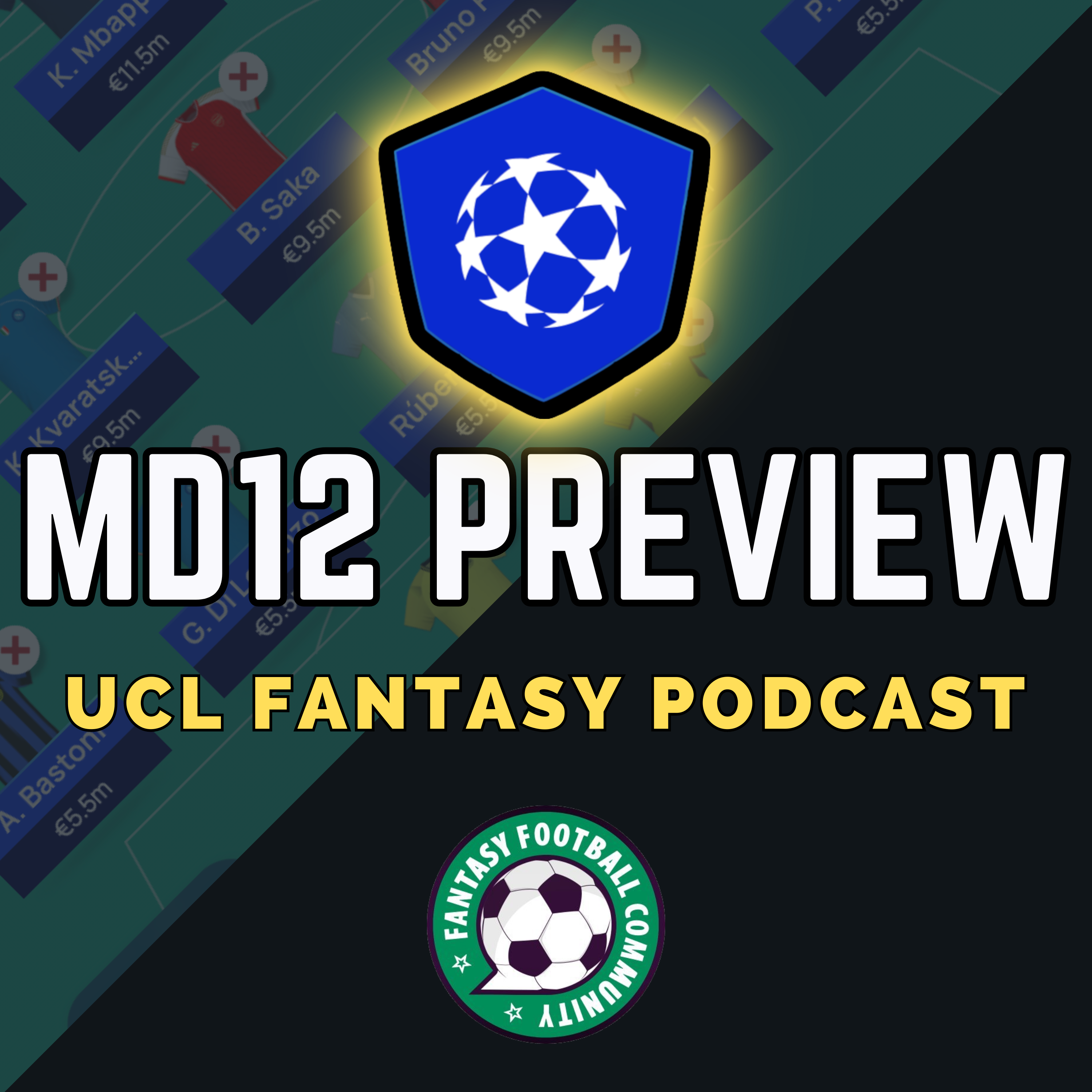 UCL Fantasy MD12: Preview episode artwork