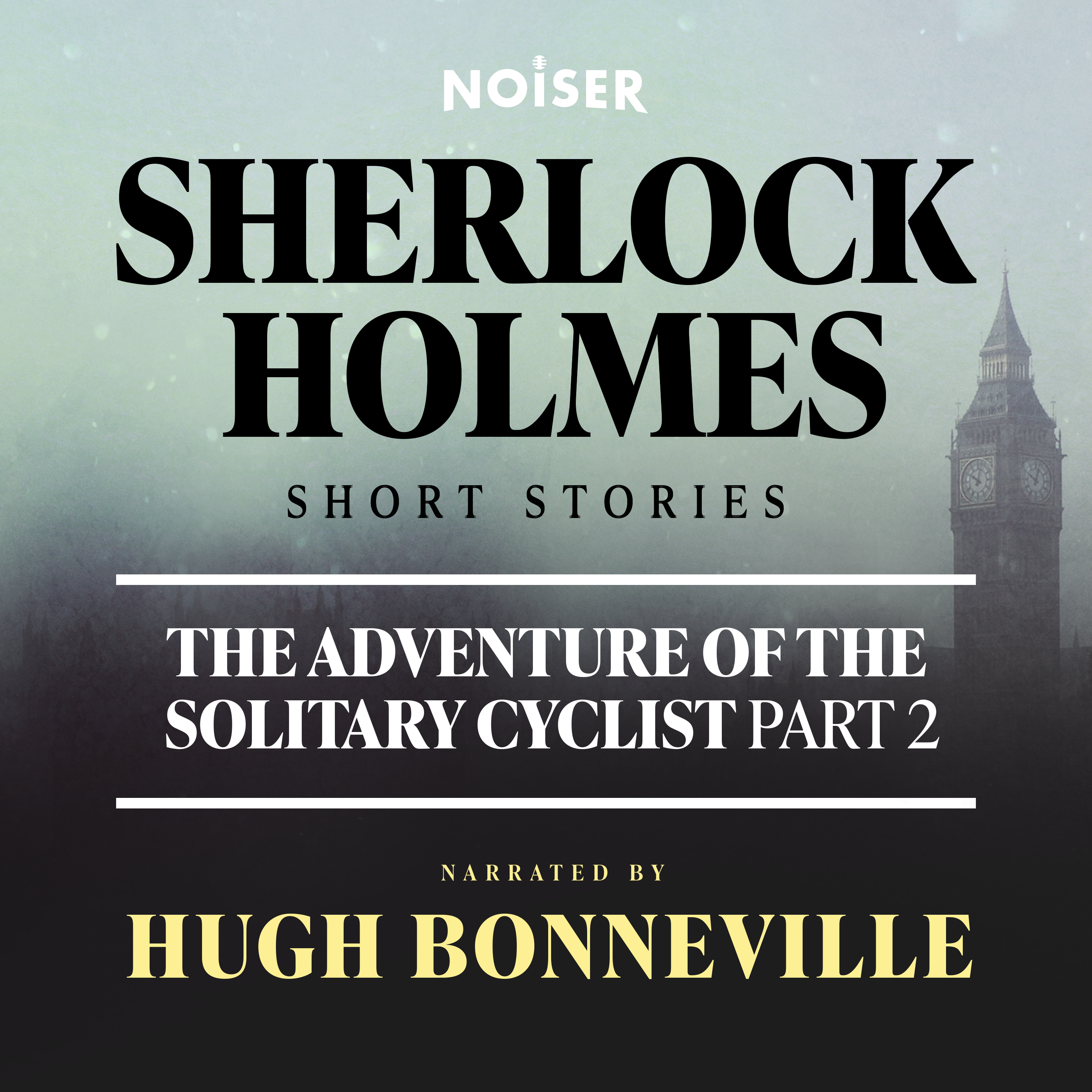 The Adventure of the Solitary Cyclist: Part Two