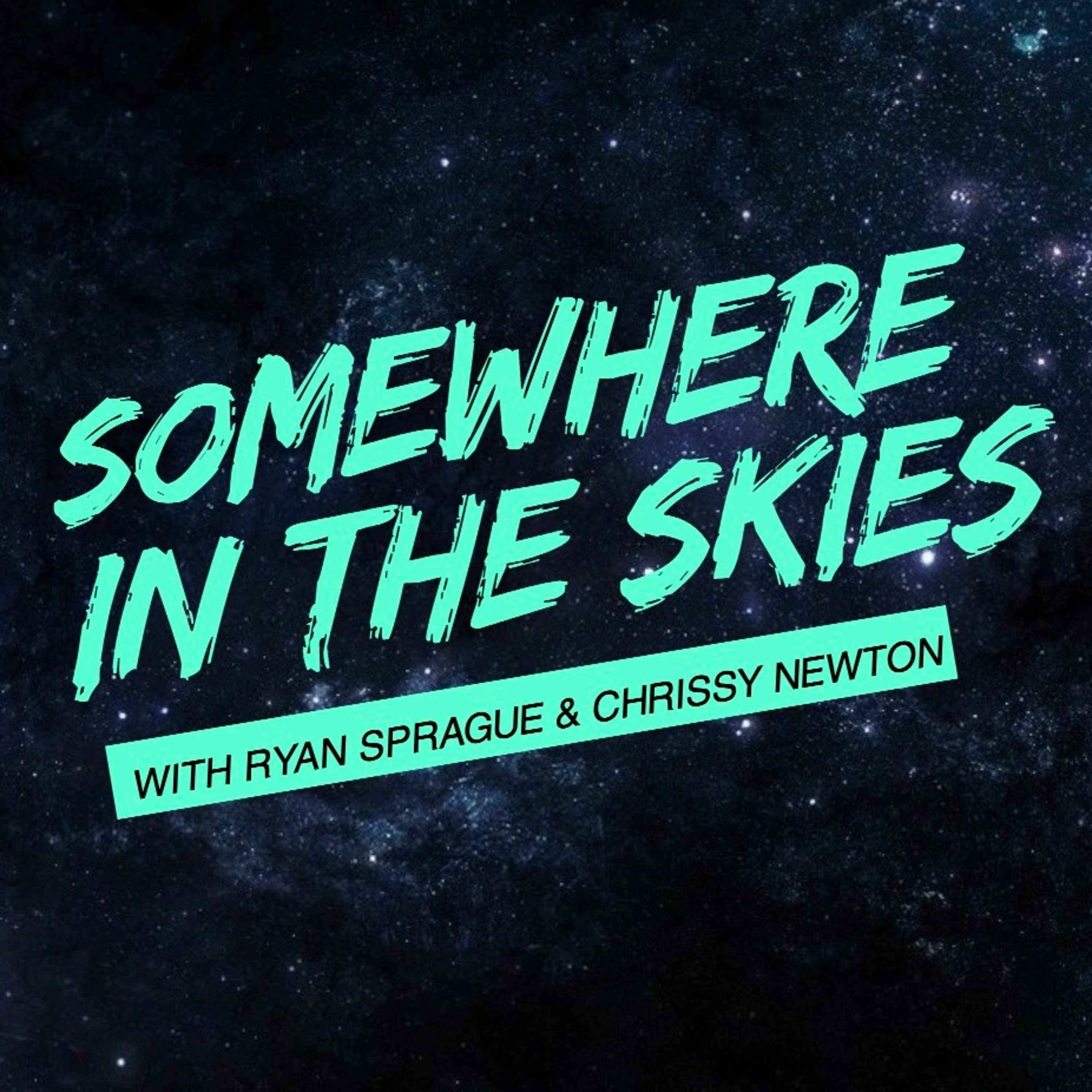 Somewhere in the Skies