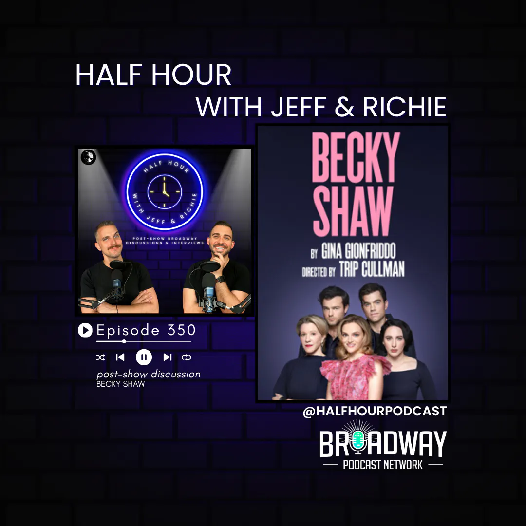 Becky Shaw on Broadway: Gina Gionfriddo’s Sharp Comedy Returns to the Hayes Theater episode artwork