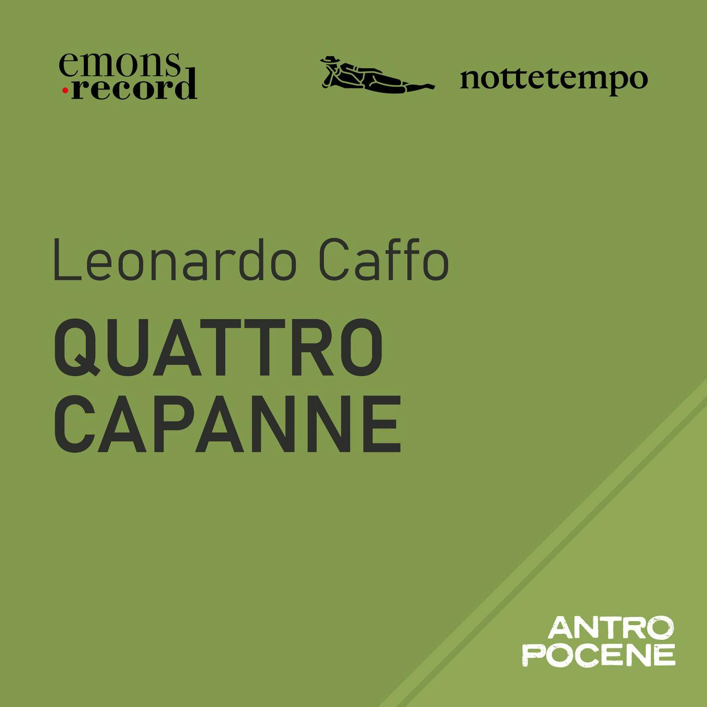 Trailer Antropocene - Quattro capanne Trailer Antropocene - Quattro capanne