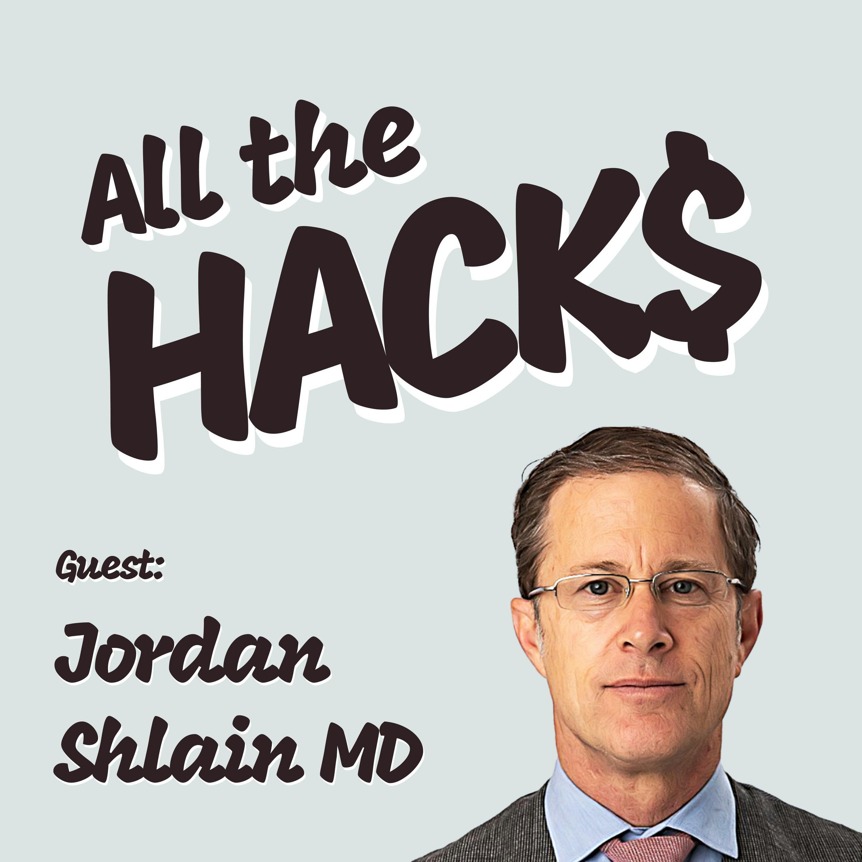 Optimizing Your Health: Diagnostic Tests, Choosing a Doctor, Sleep, Longevity, Inflammation and More with Jordan Shlain MD