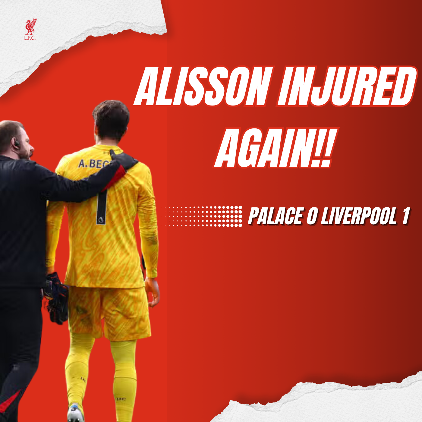 Alisson Injured Again!! | Liverpool Top Of The League episode artwork