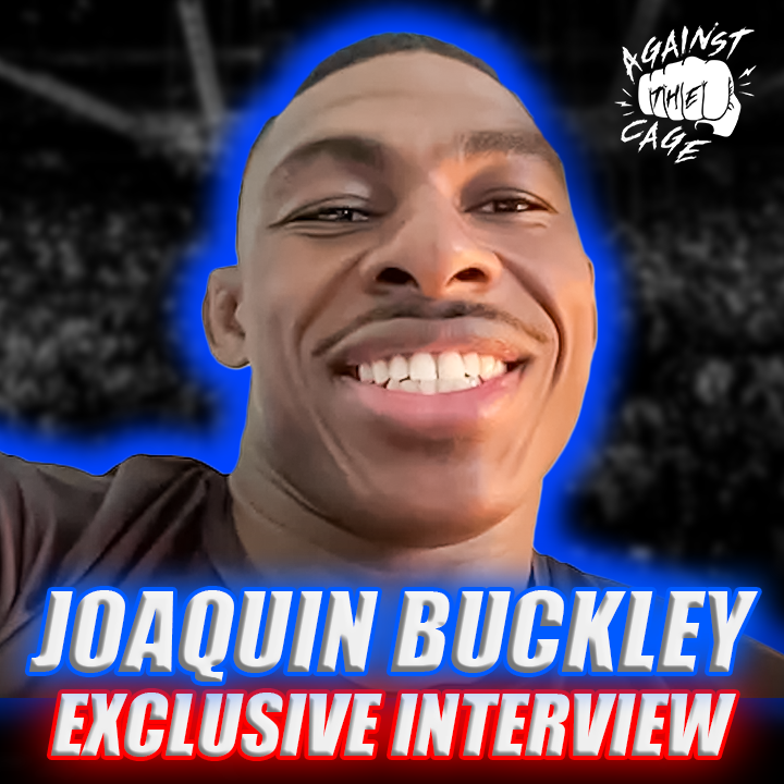 Joaquin Buckley warns Colby of inevitable KO if he fights like he did vs Leon | Against The Cage episode artwork