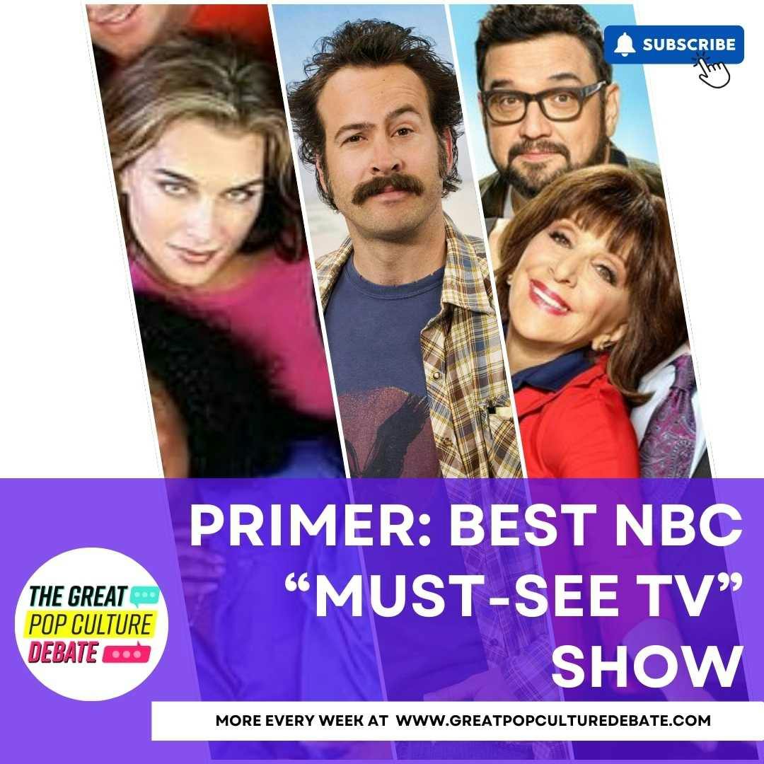 BONUS: Best NBC Must-See-TV Series Primer