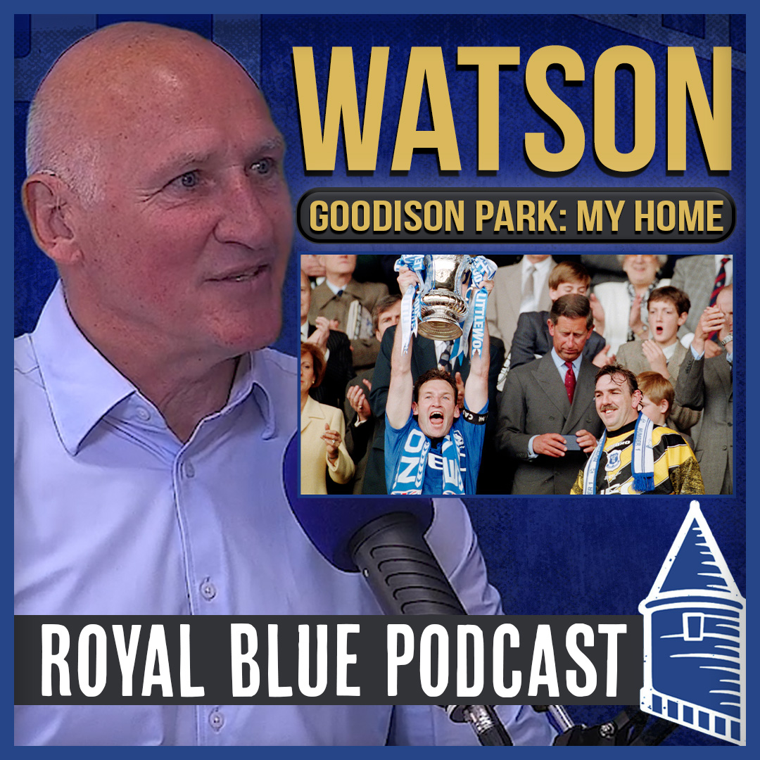 Royal Blue: The Everton FC Podcast
