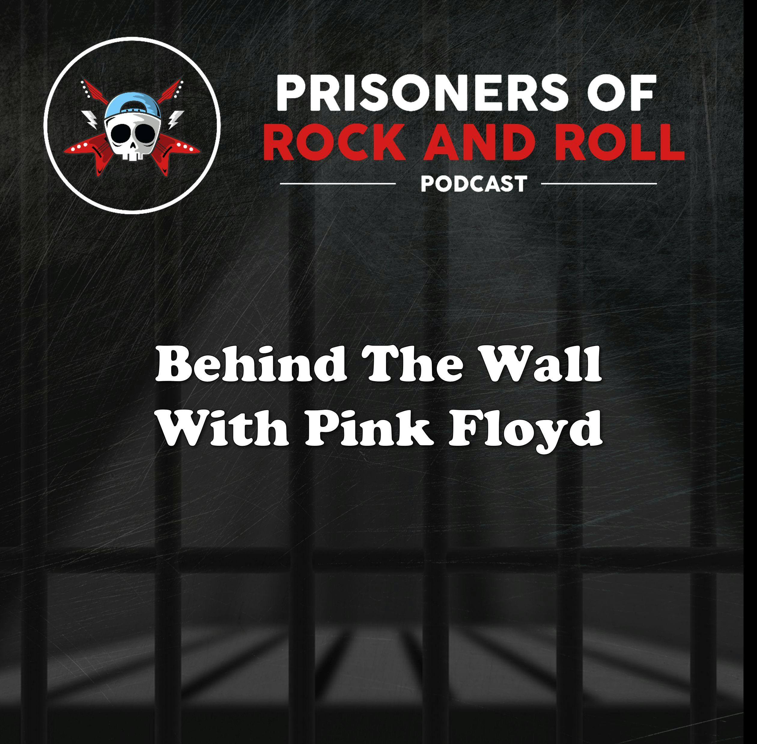 30  Behind The Wall with Pink Floyd