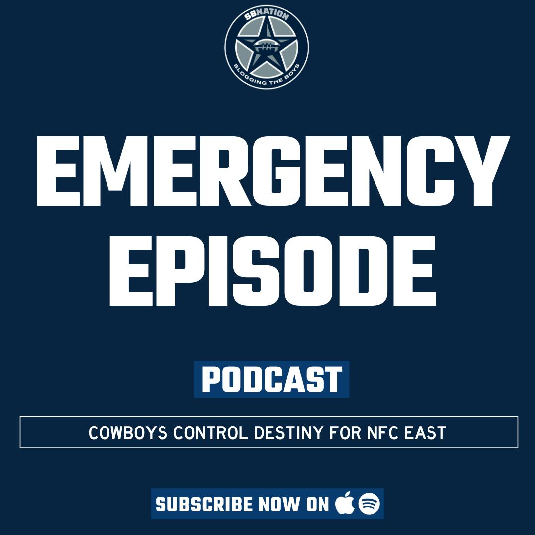 Emergency Episode: Dallas Cowboys Control NFC East and #2 Seed Destiny