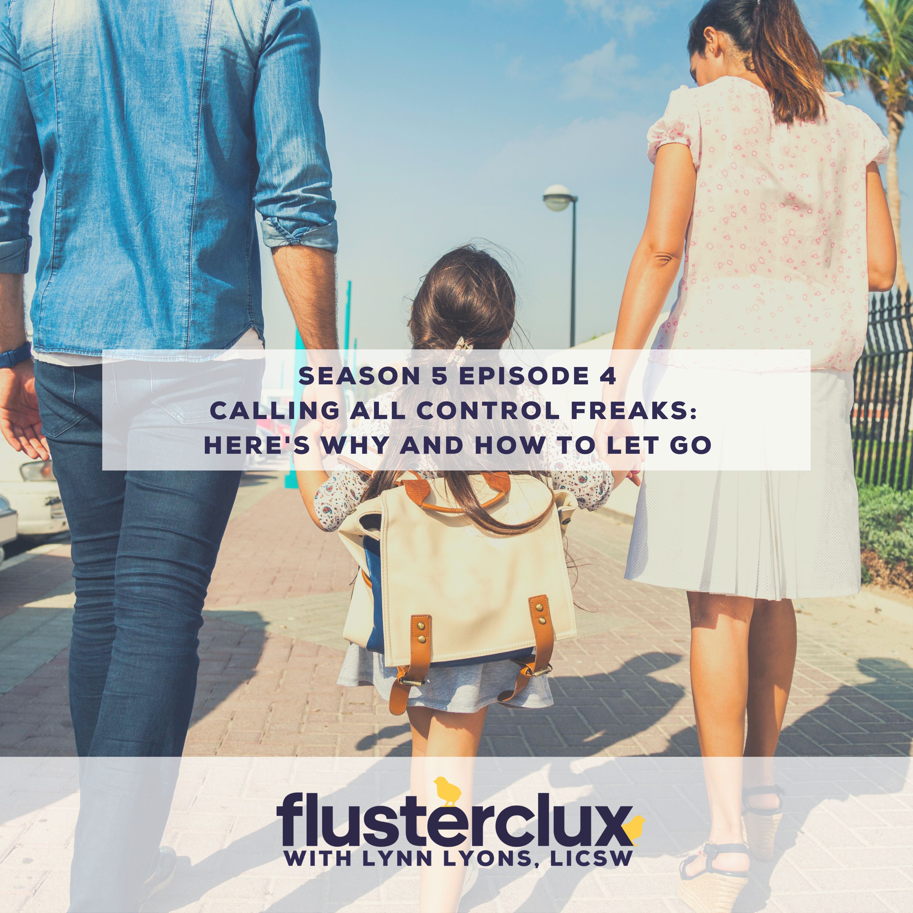 Calling All Control Freaks: Here's Why and How To Let Go