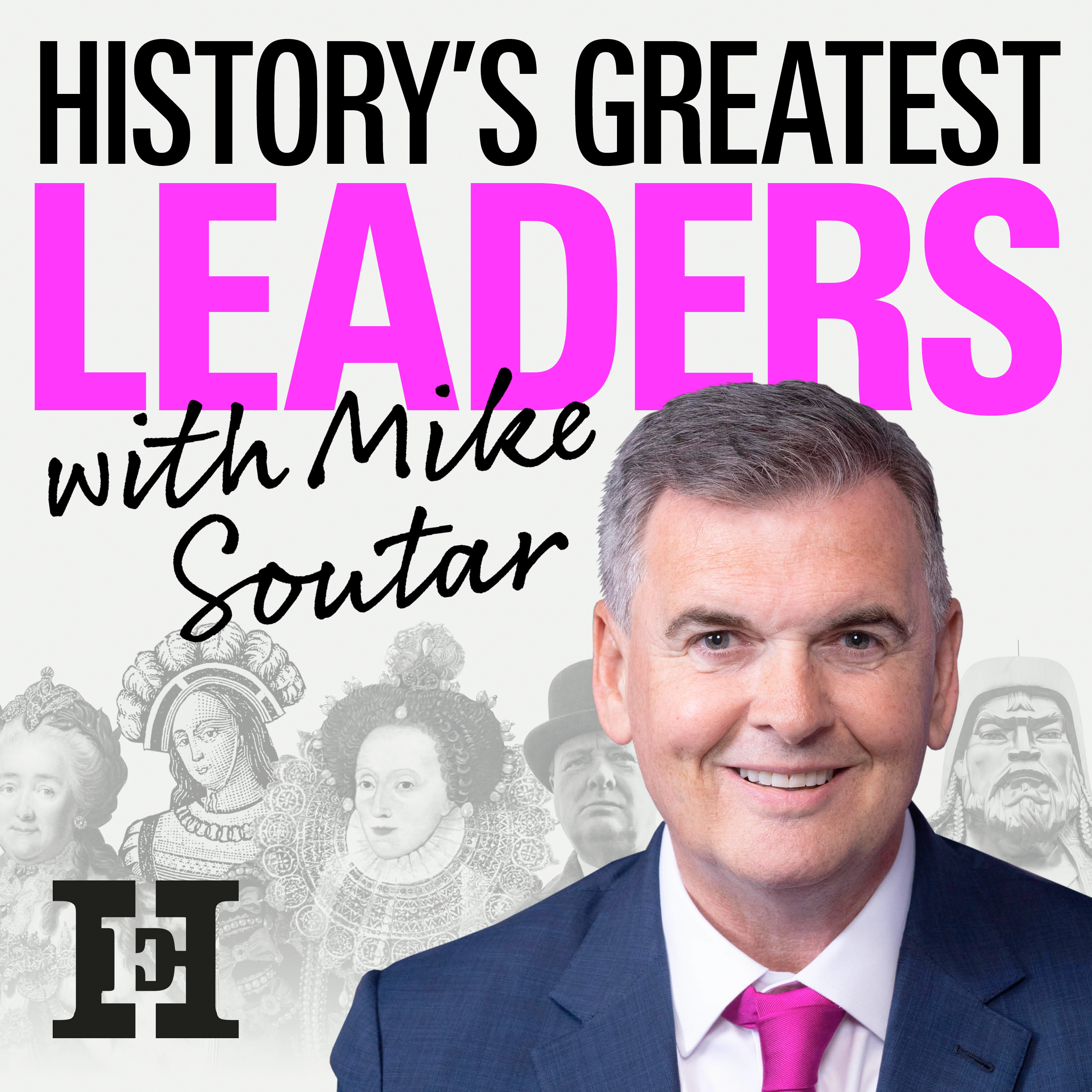 History’s Greatest Leaders