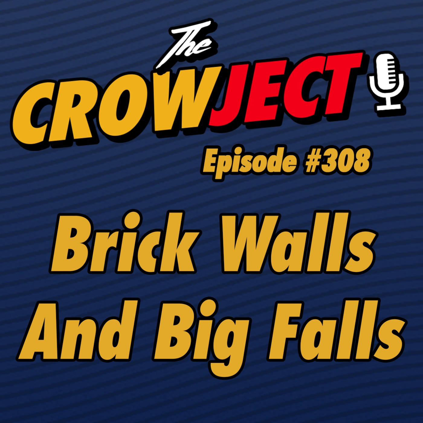 Brick Walls And Big Falls episode artwork