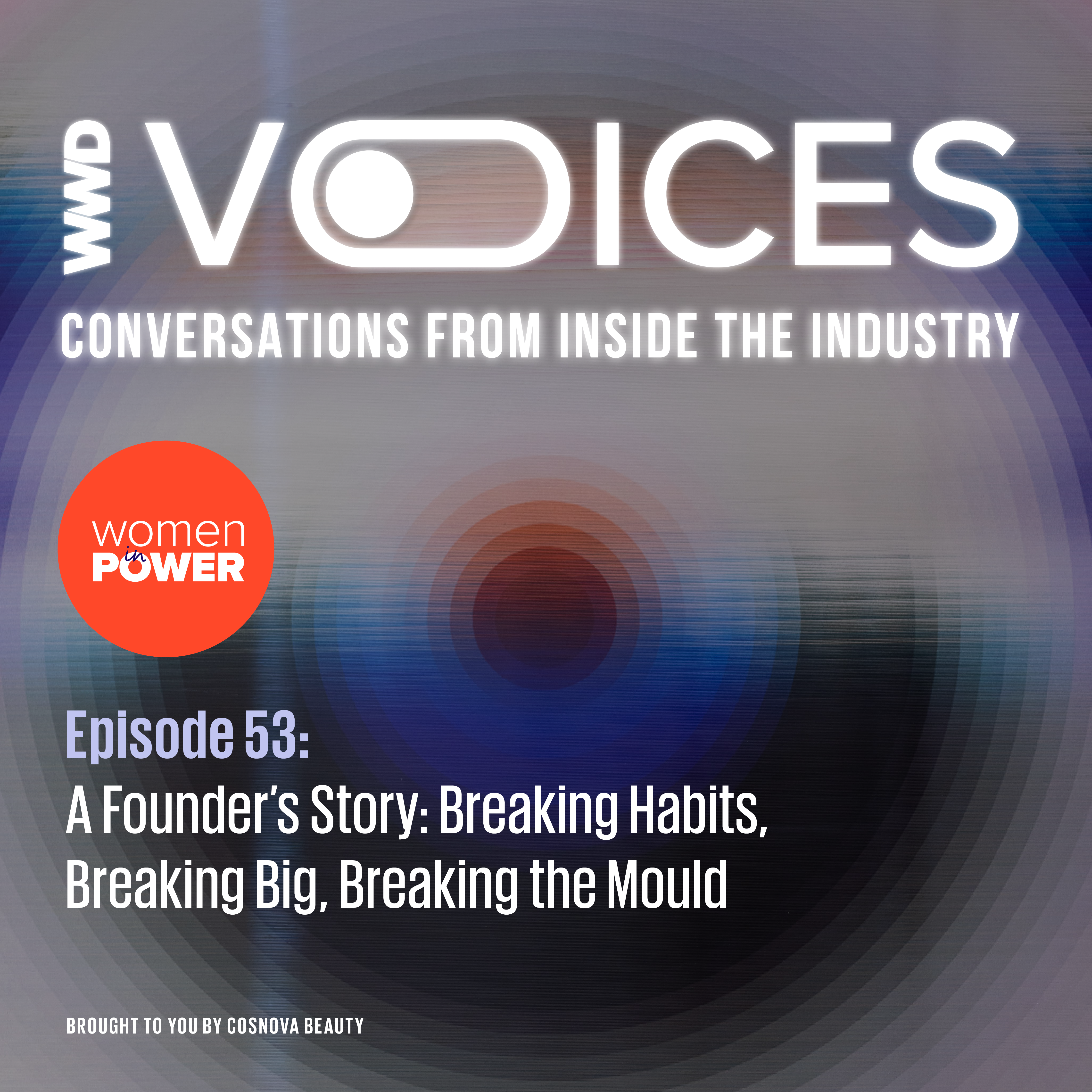 A Founder's Story: Breaking Habits, Breaking Big, Breaking the Mould episode artwork