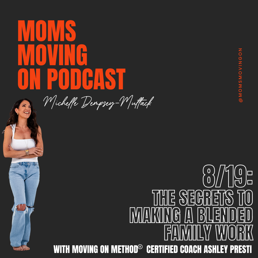 The Moving On Method® Podcast