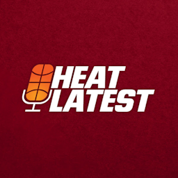 Heat Latest | Miami Heat Daily Podcast