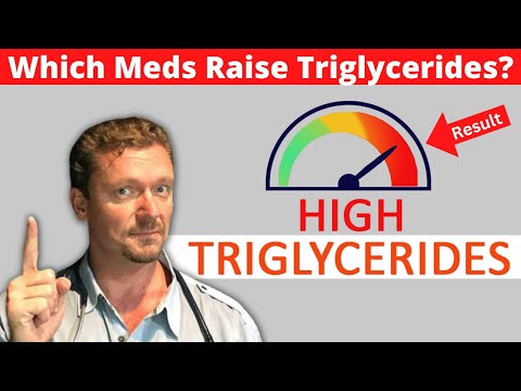 Medicines that Actually Cause High Triglycerides (The List)